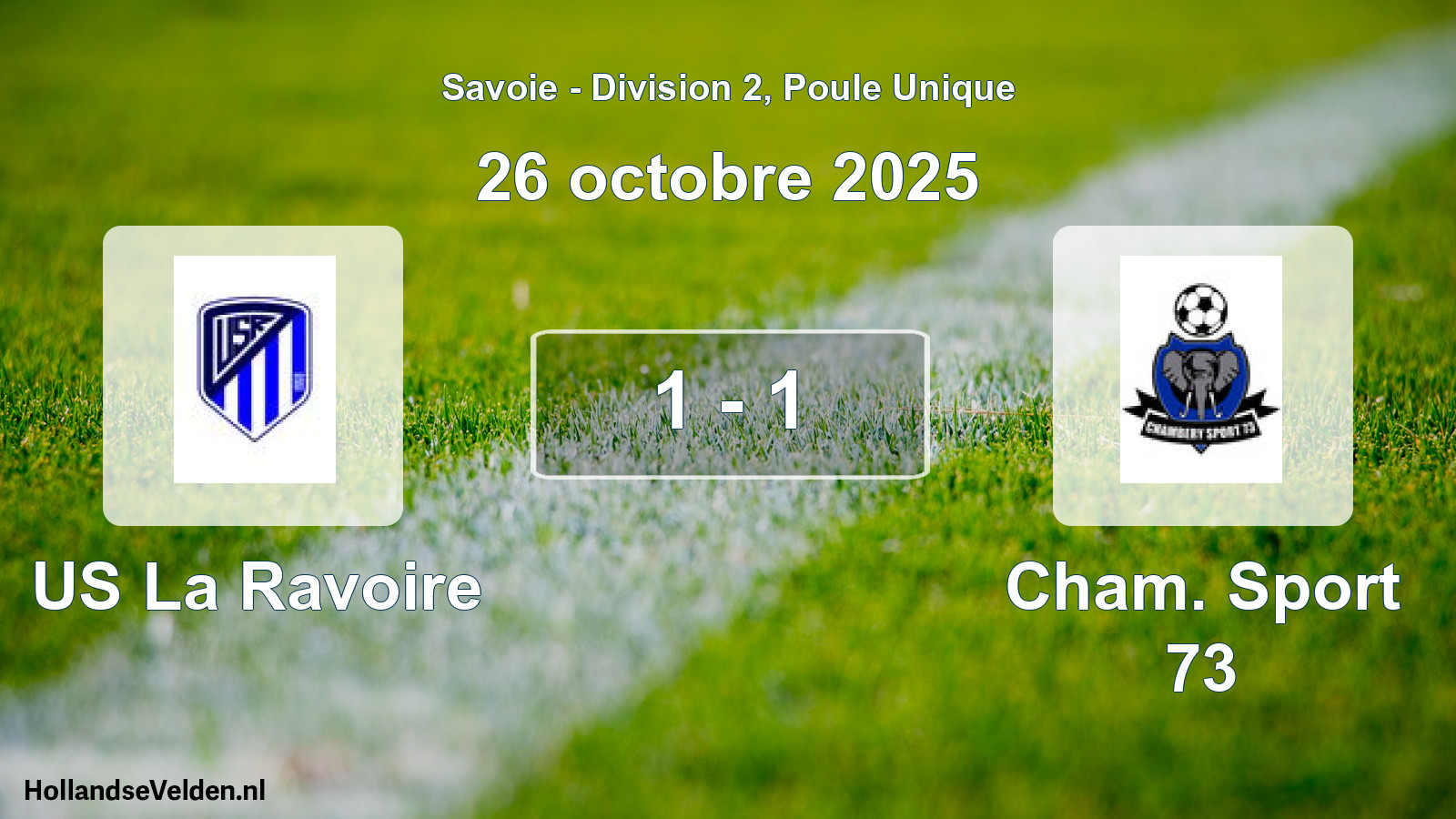 Match joué: US La Ravoire - Cham. Sport 73 1 - 1 (26 octobre 2025)