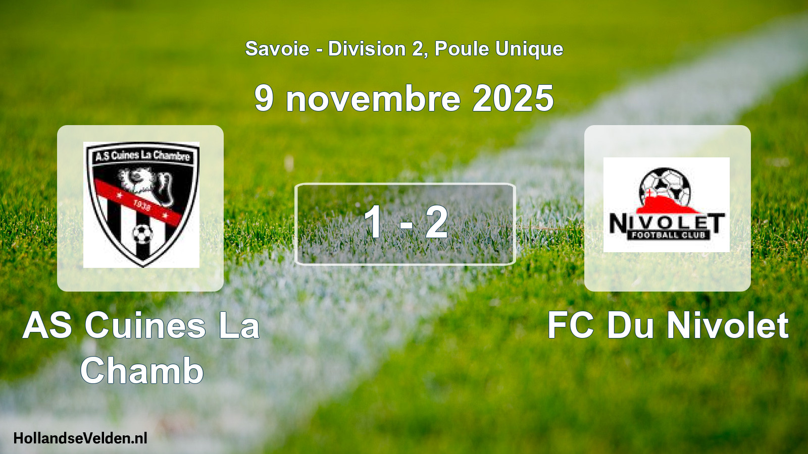 Gespeelde wedstrijd: AS Cuines La Chamb - FC Du Nivolet 1 - 2 (9 november 2025)