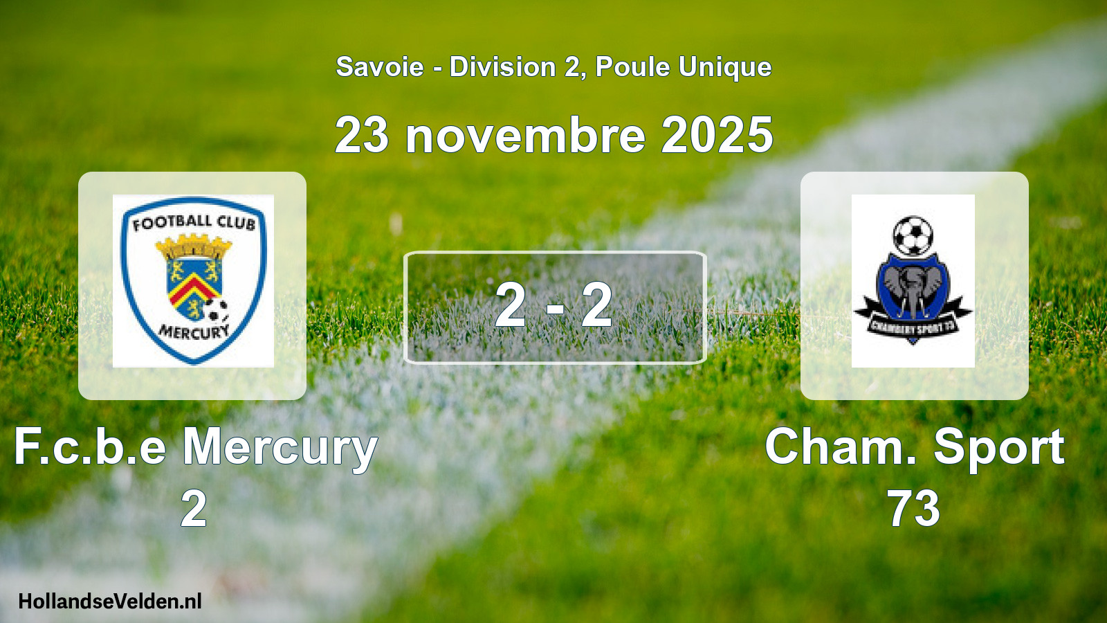 Gespeelde wedstrijd: F.c.b.e Mercury 2 - Cham. Sport 73 2 - 2 (23 november 2025)