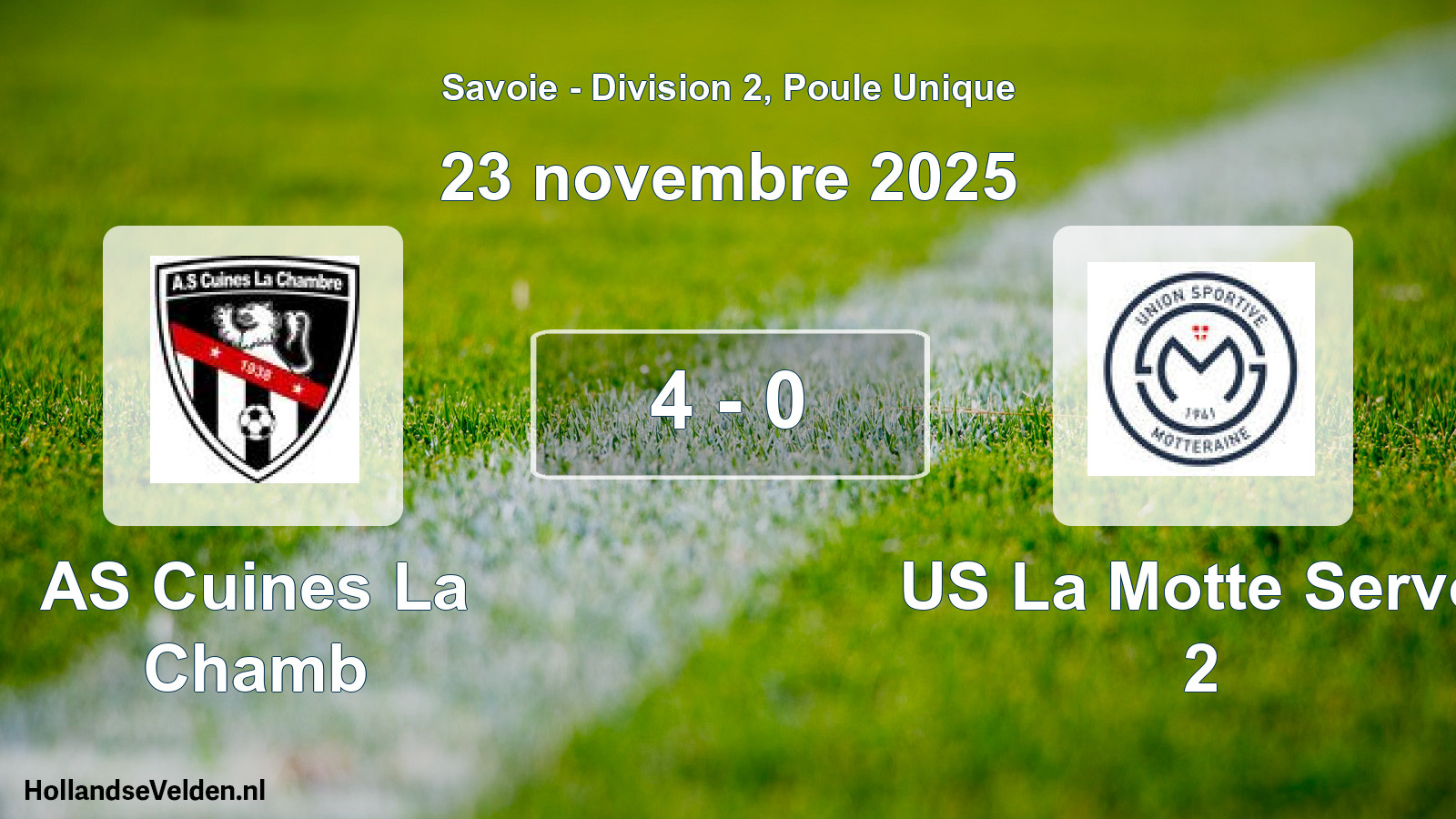 Gespeelde wedstrijd: AS Cuines La Chamb - US La Motte Servol 2 4 - 0 (23 november 2025)