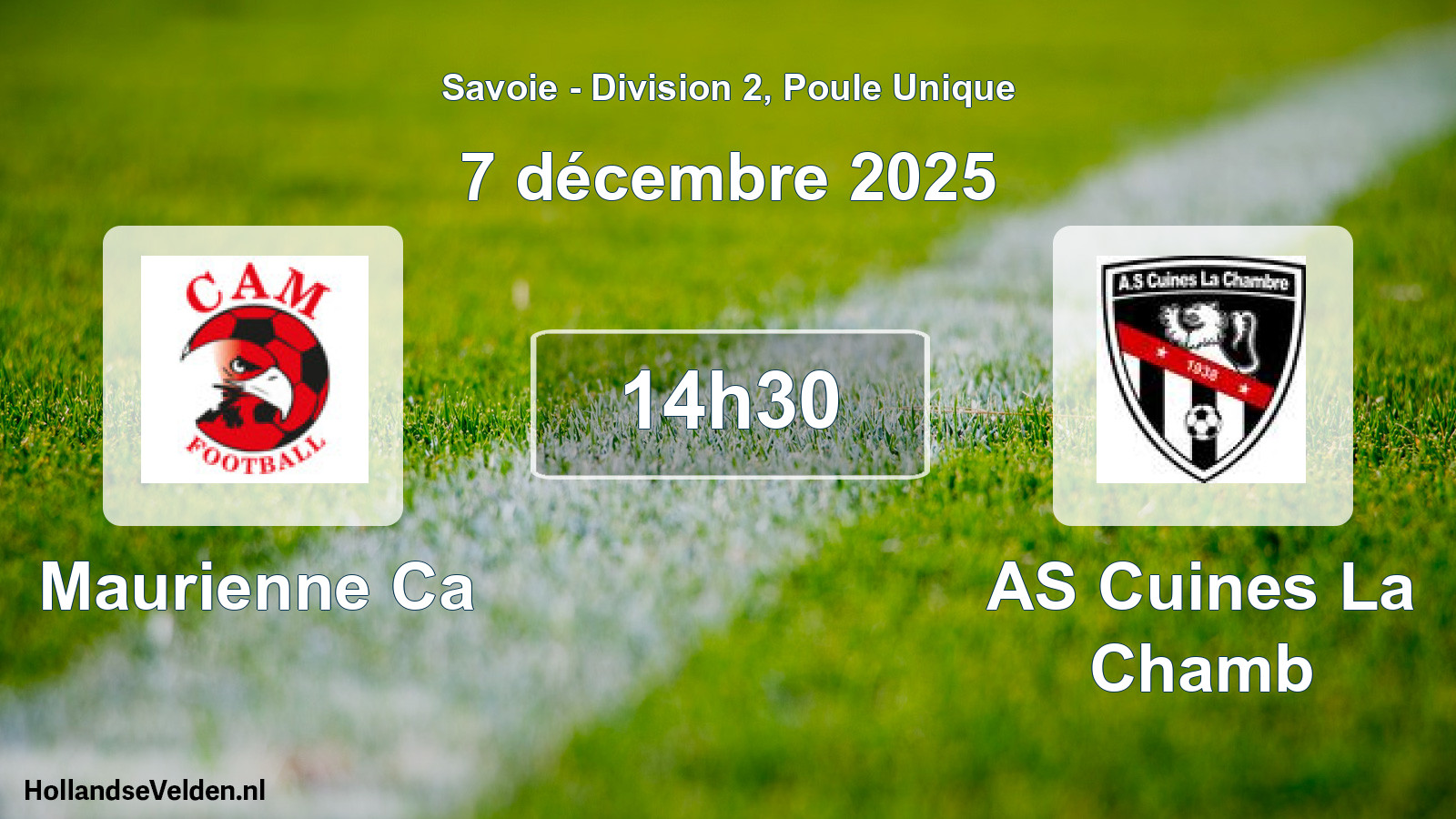 Geplande wedstrijd: Maurienne Ca - AS Cuines La Chamb (7 december 2025)