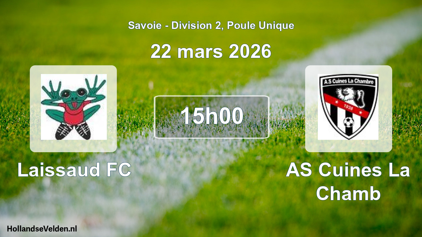 Geplande wedstrijd: Laissaud FC - AS Cuines La Chamb (22 maart 2026)