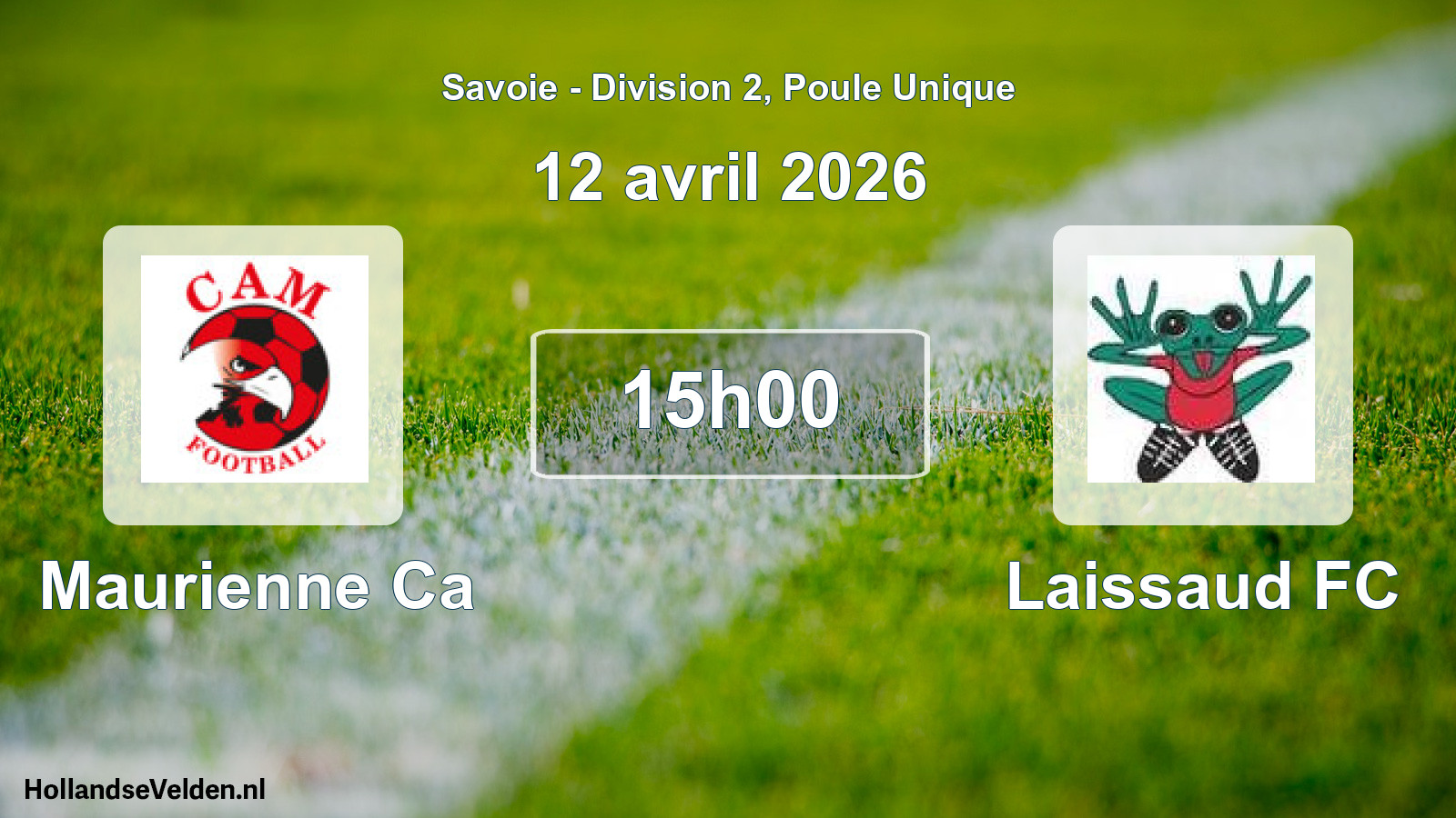Geplande wedstrijd: Maurienne Ca - Laissaud FC (12 april 2026)
