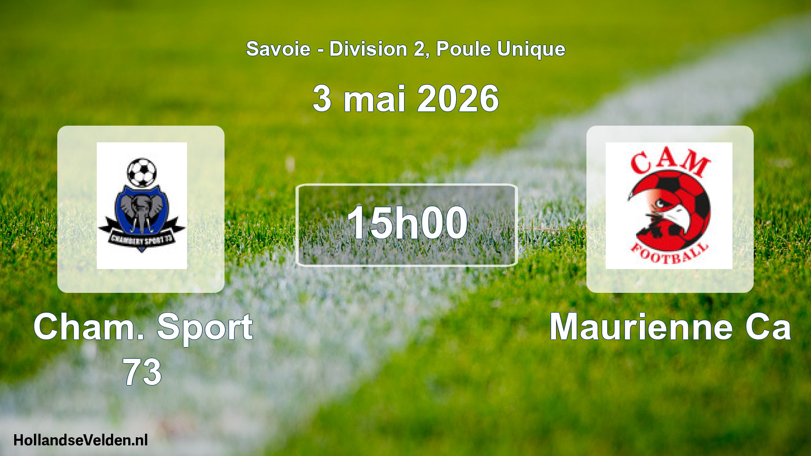 Geplande wedstrijd: Cham. Sport 73 - Maurienne Ca (3 mei 2026)