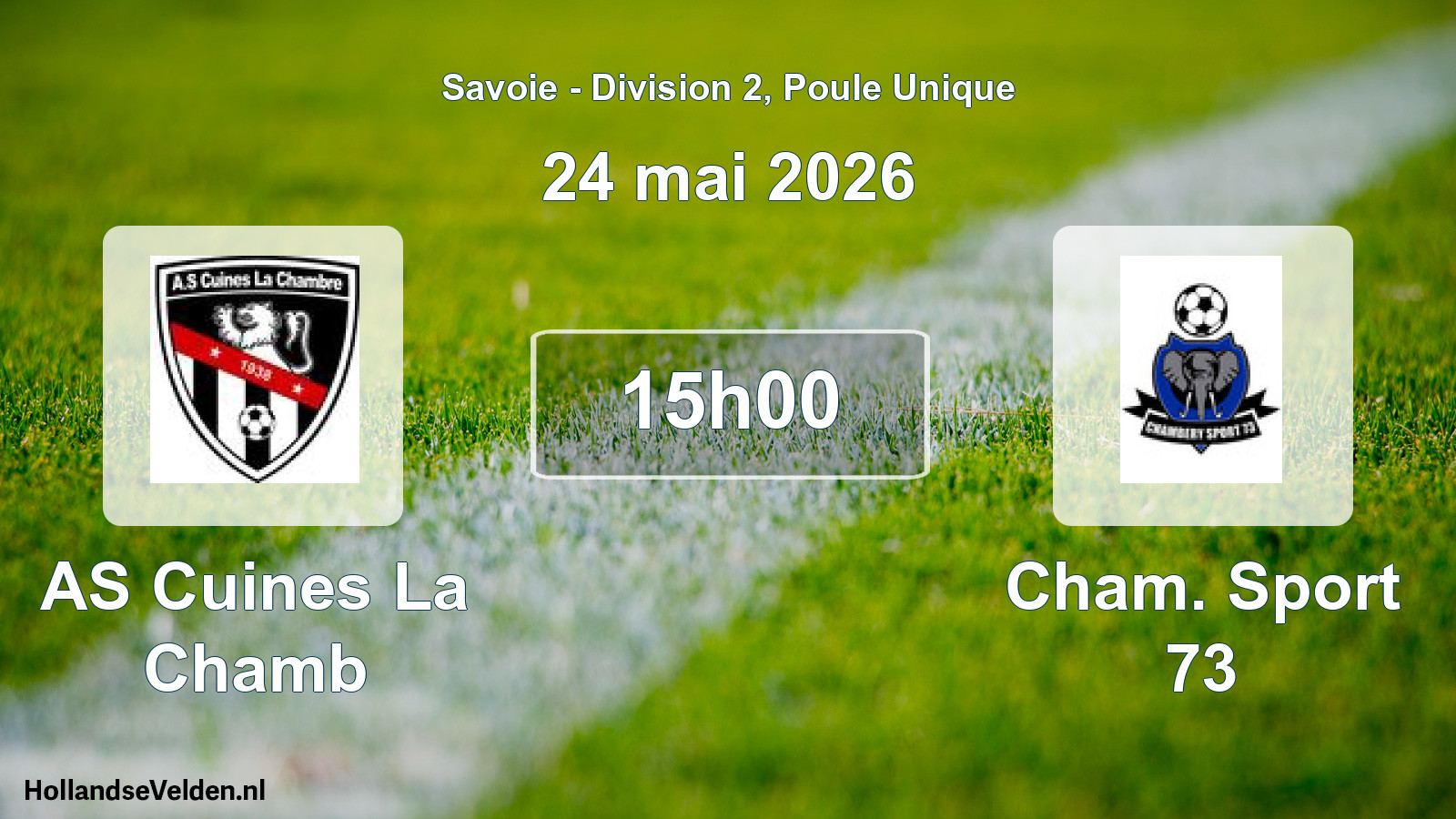 Match programmé: AS Cuines La Chamb - Cham. Sport 73 (24 mai 2026)