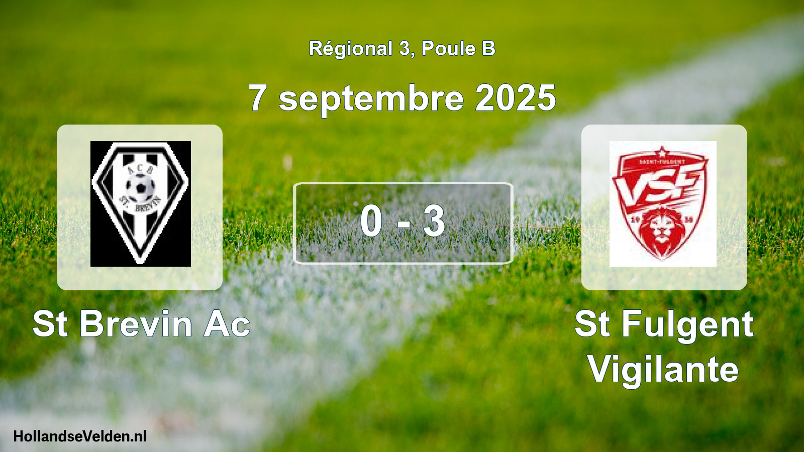 Gespeelde wedstrijd: St Brevin Ac - St Fulgent Vigilante 0 - 3 (7 september 2025)