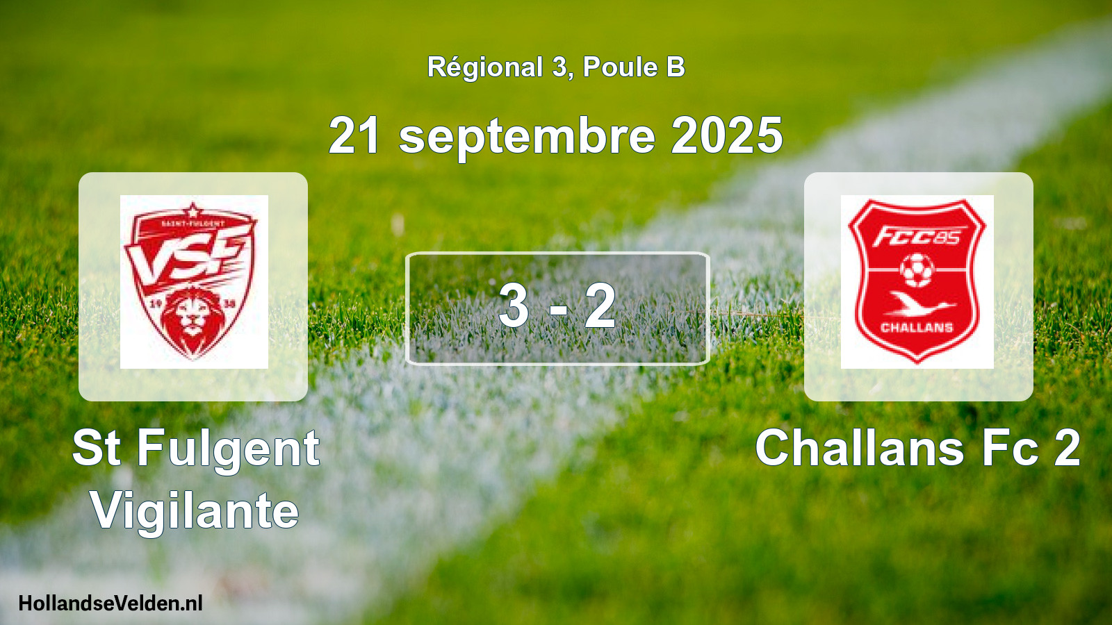 Gespeelde wedstrijd: St Fulgent Vigilante - Challans Fc 2 3 - 2 (21 september 2025)