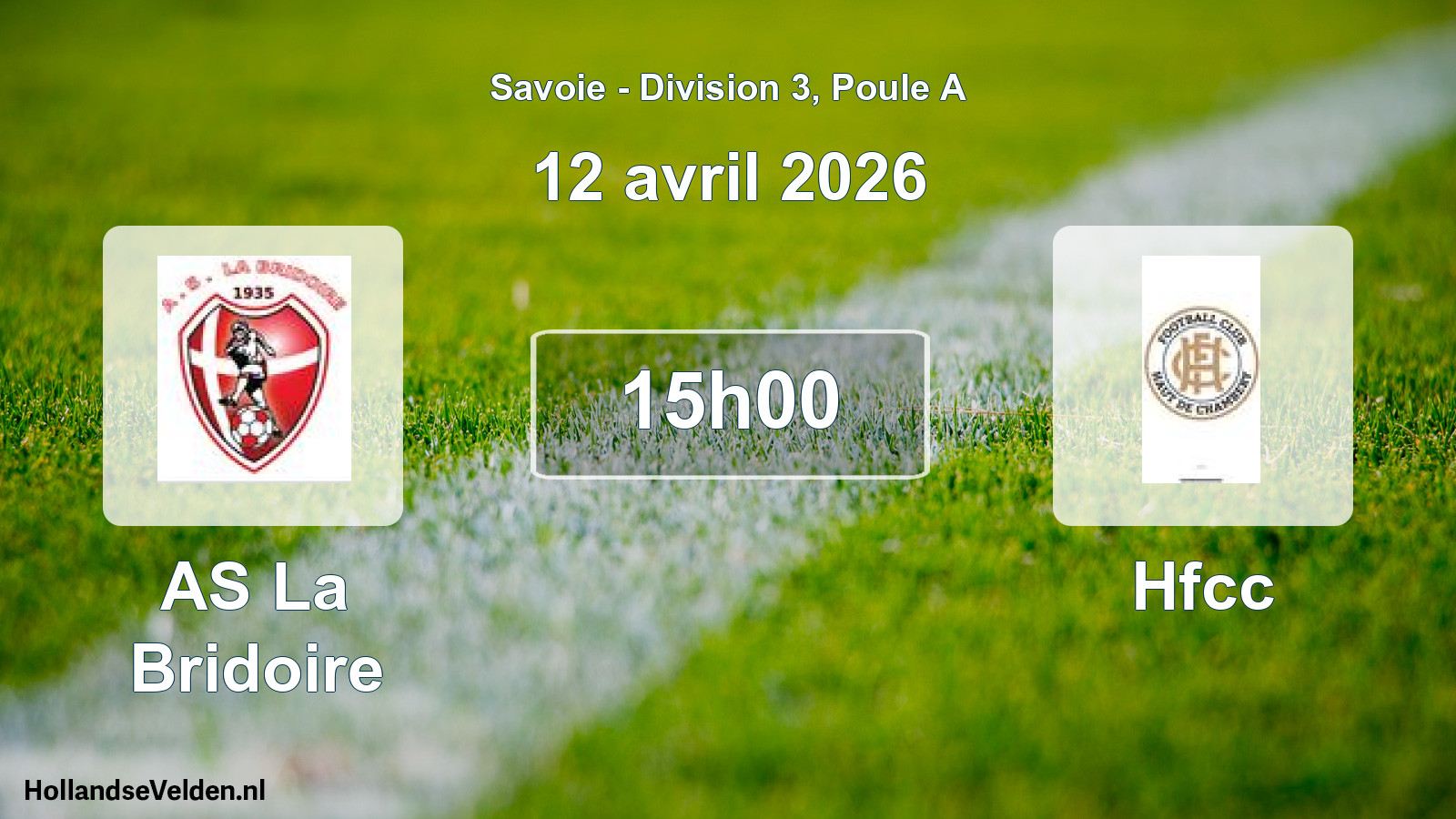 Match programmé: AS La Bridoire - Hfcc (12 avril 2026)