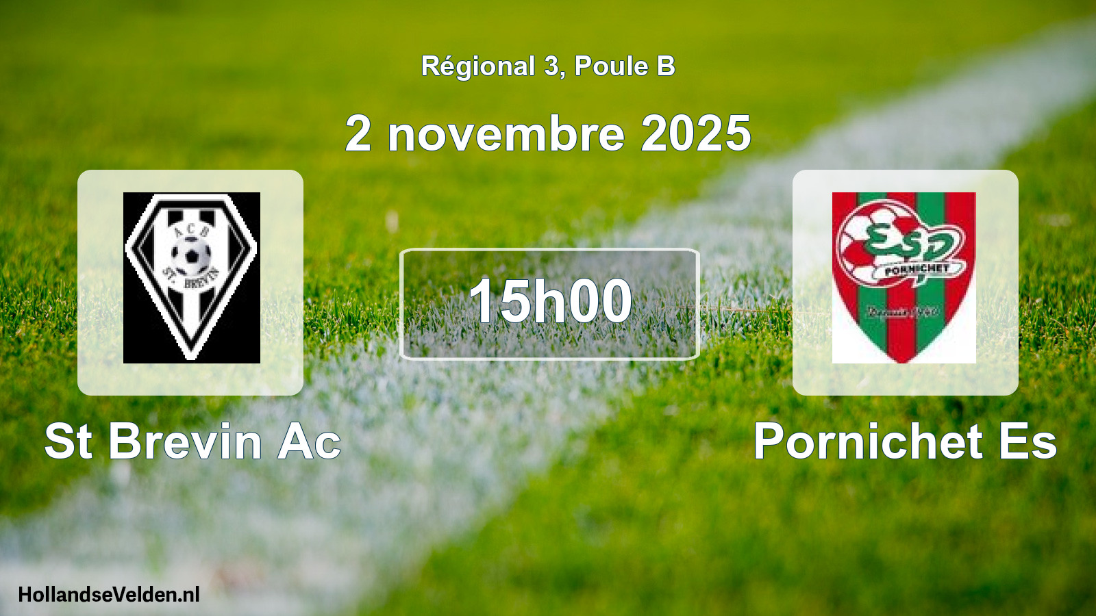 Geplande wedstrijd: St Brevin Ac - Pornichet Es (2 novembre 2025)