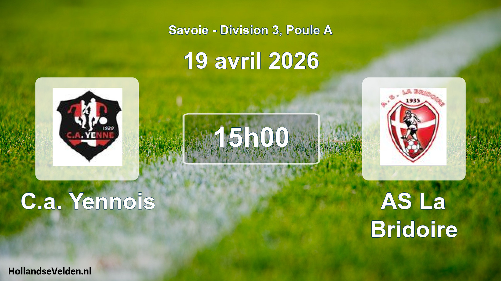 Match programmé: C.a. Yennois - AS La Bridoire (19 avril 2026)