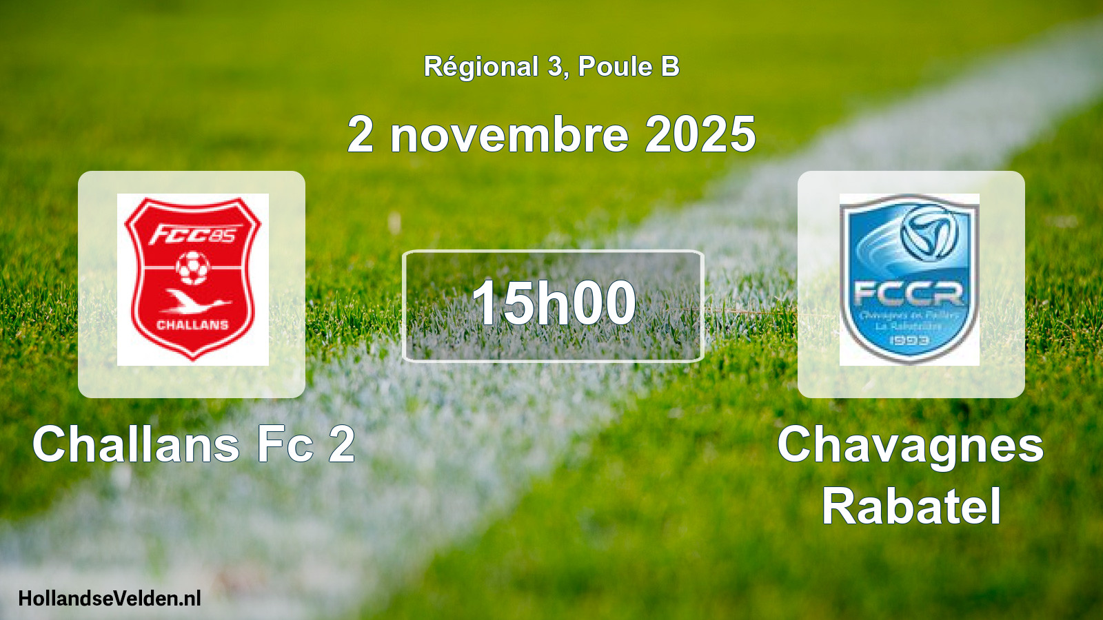 Geplande wedstrijd: Challans Fc 2 - Chavagnes Rabatel (2 novembre 2025)