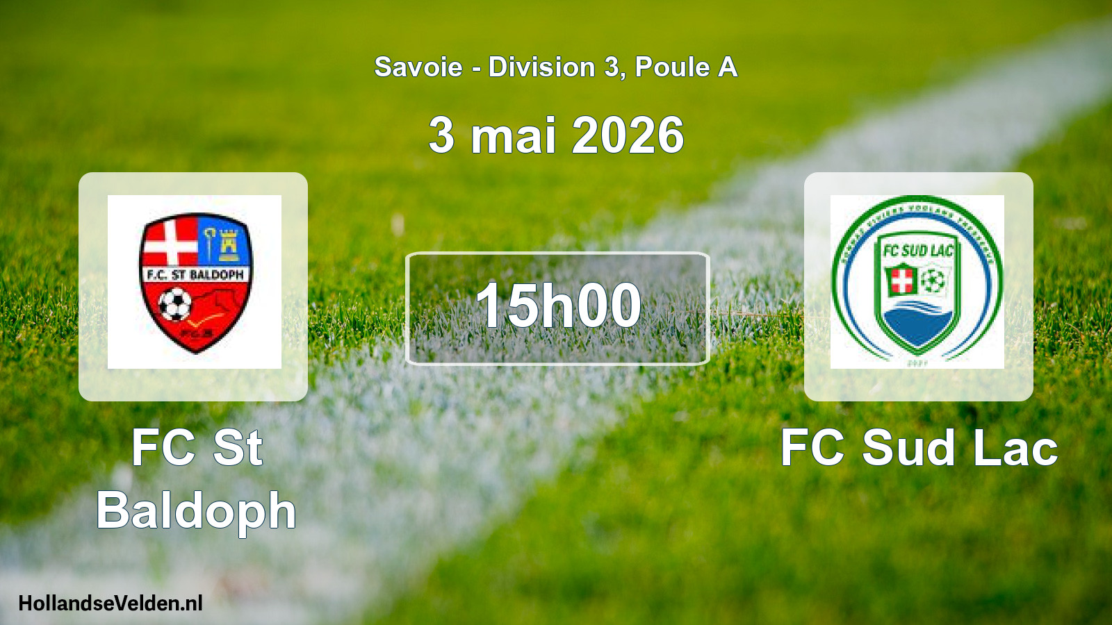 Match programmé: FC St Baldoph - FC Sud Lac (3 mai 2026)