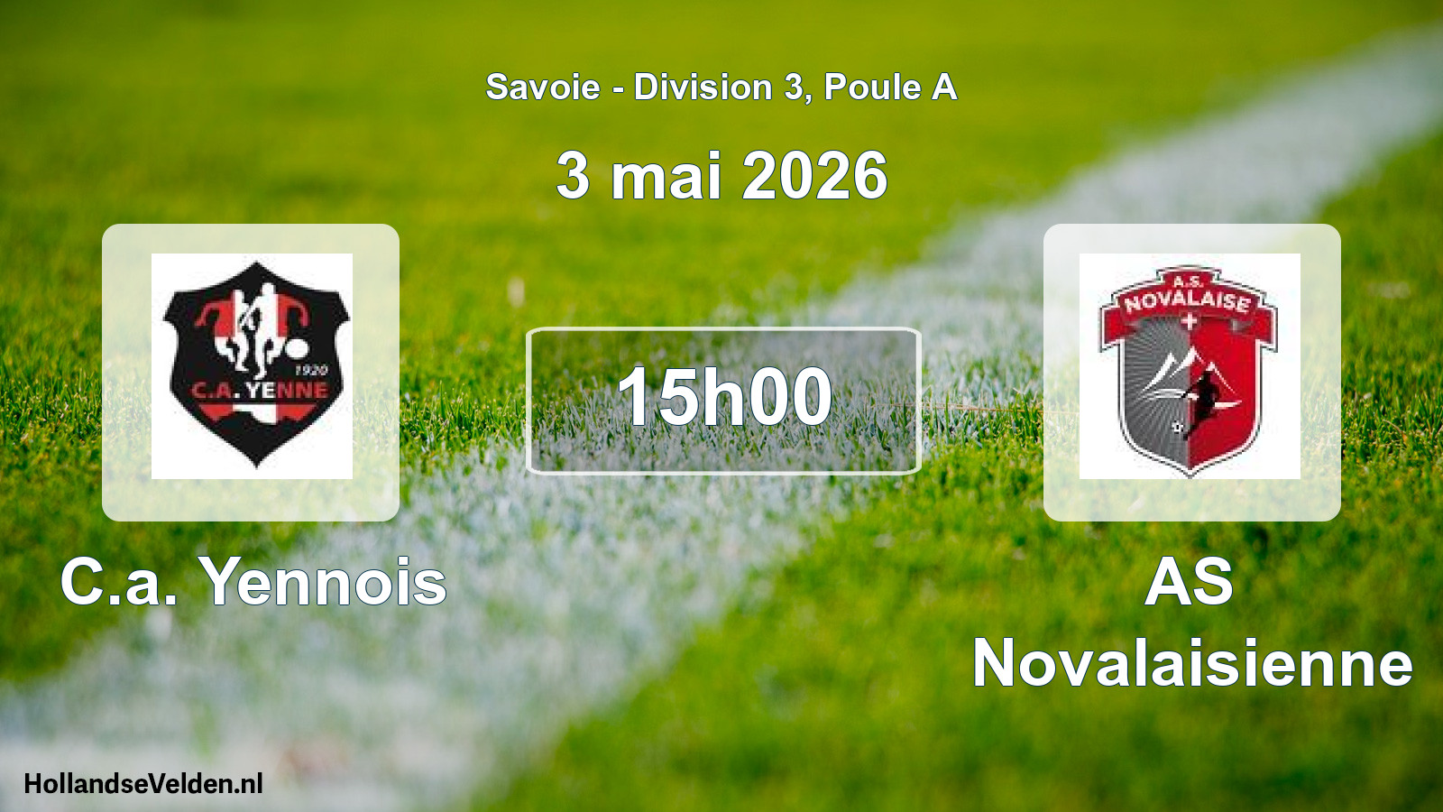 Geplande wedstrijd: C.a. Yennois - AS Novalaisienne (3 mei 2026)
