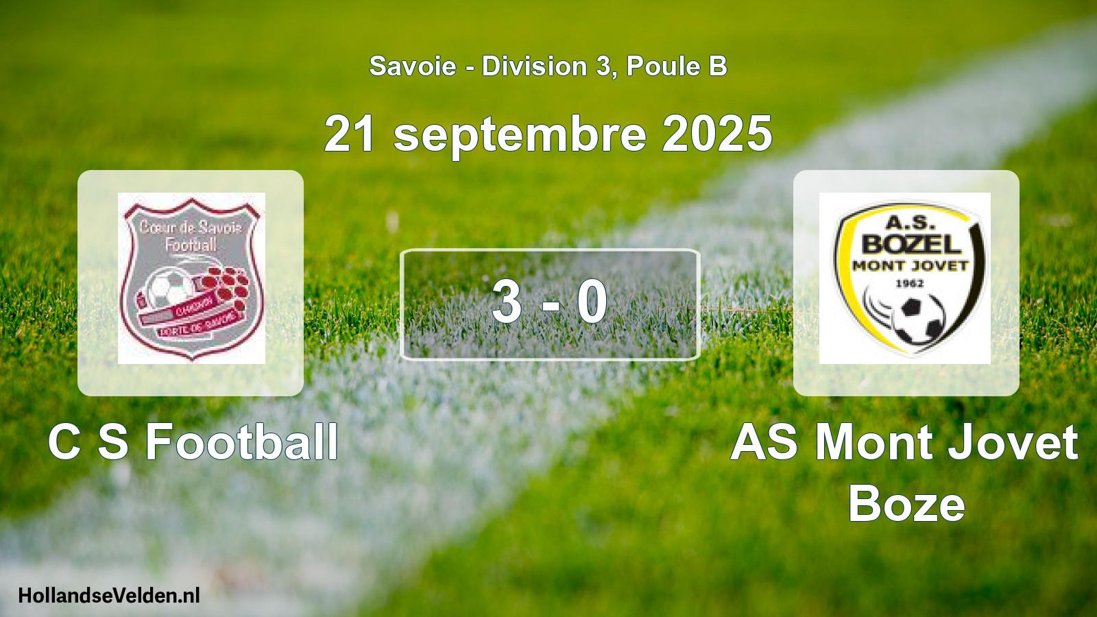 Total number of matches played: C S Football - AS Mont Jovet Boze 3 - 0 (21 September 2025)