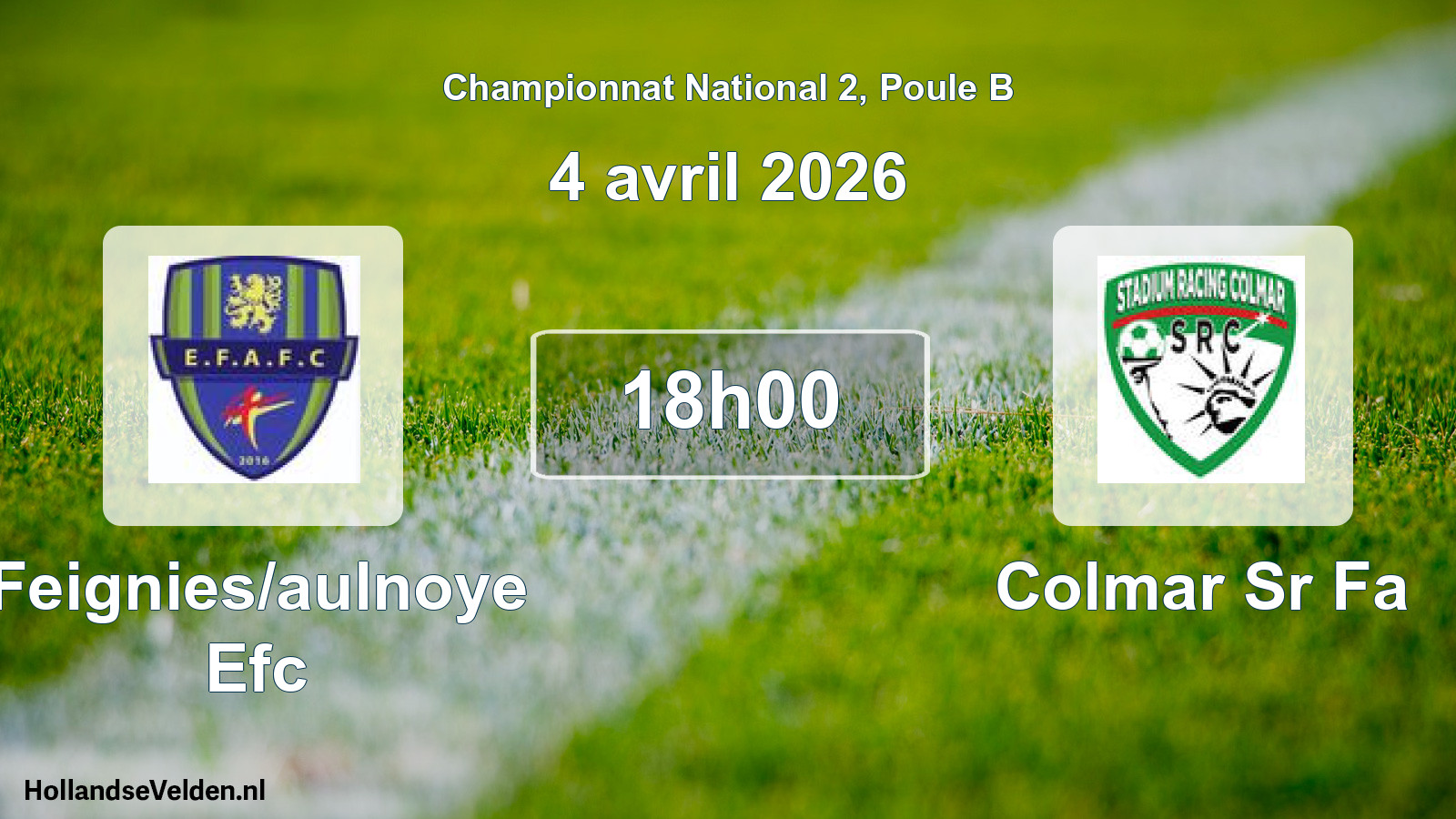 Geplande wedstrijd: Feignies/aulnoye Efc - Colmar Sr Fa (4 avril 2026)