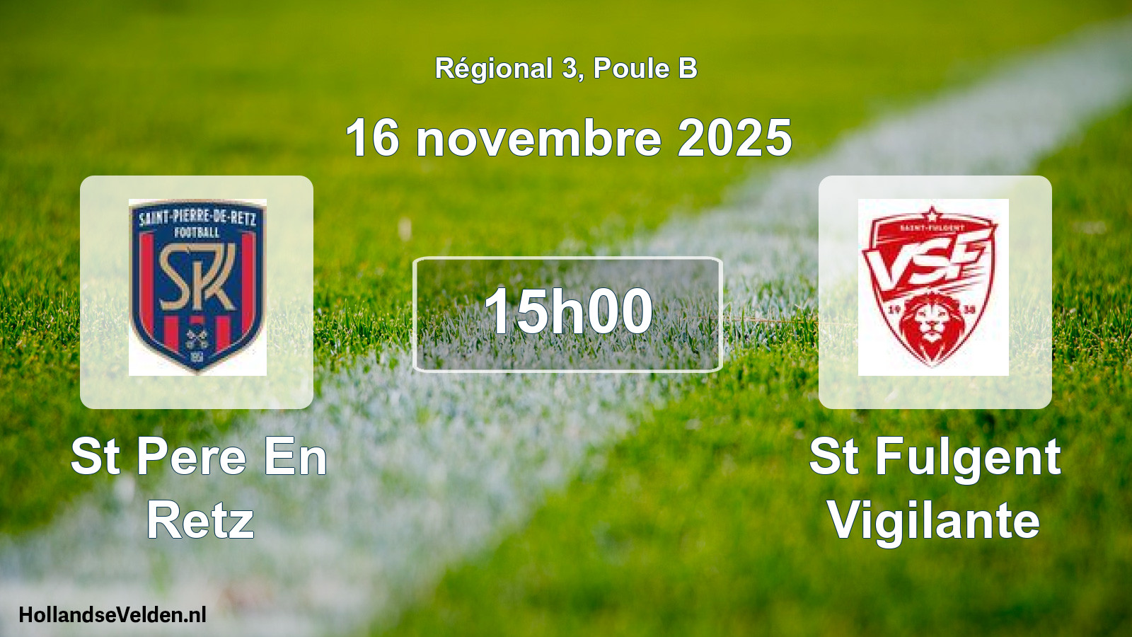 Scheduled Match: St Pere En Retz - St Fulgent Vigilante (16 November 2025)
