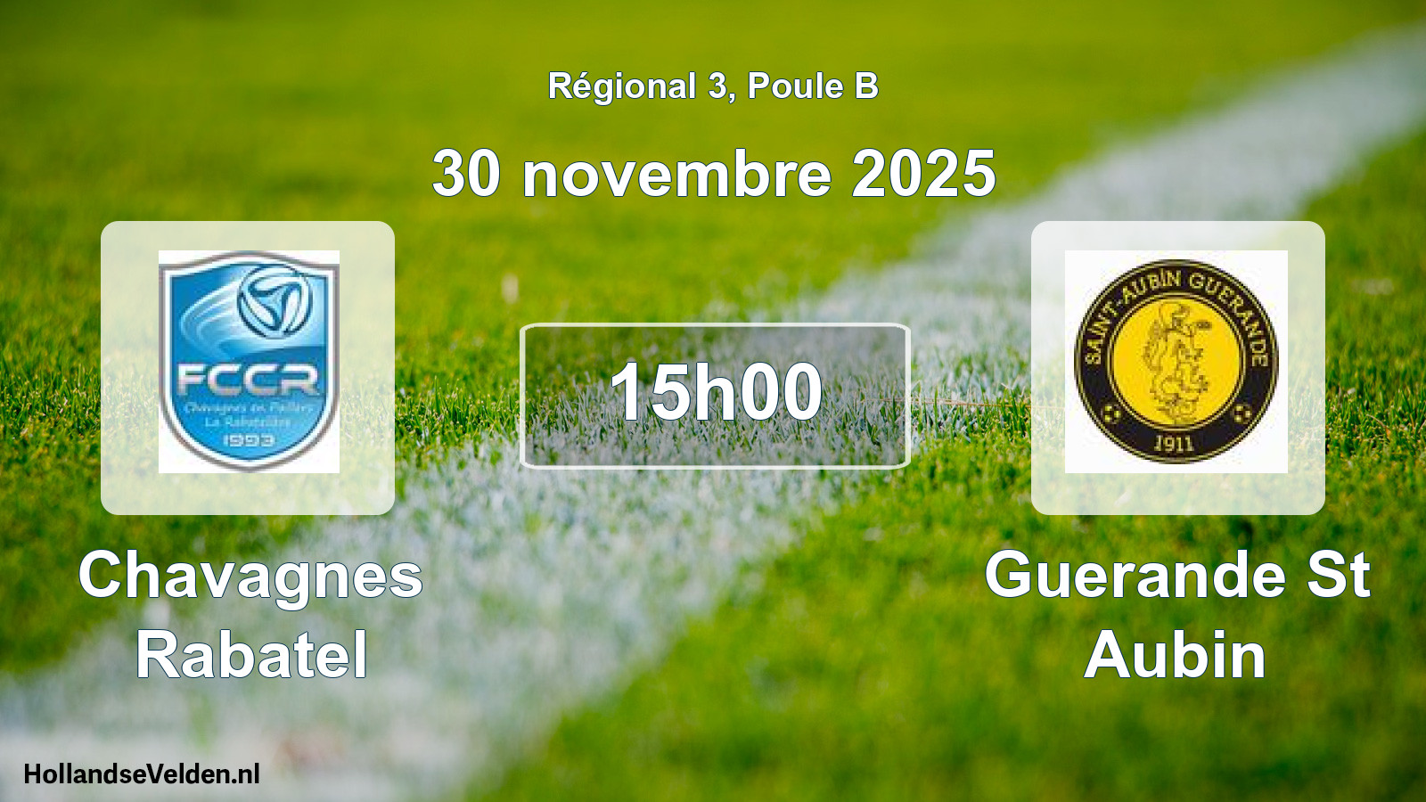 Geplande wedstrijd: Chavagnes Rabatel - Guerande St Aubin (30 novembre 2025)