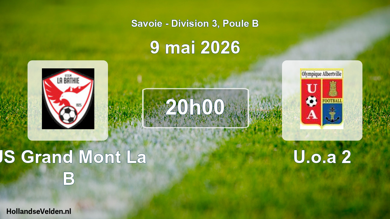 Scheduled Match: US Grand Mont La B - U.o.a 2 (9 May 2026)
