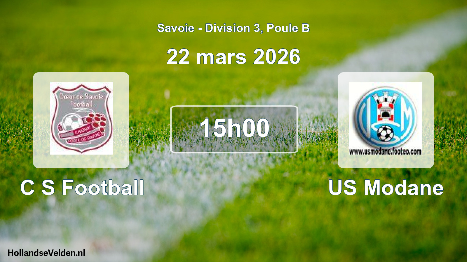 Match programmé: C S Football - US Modane (22 mars 2026)