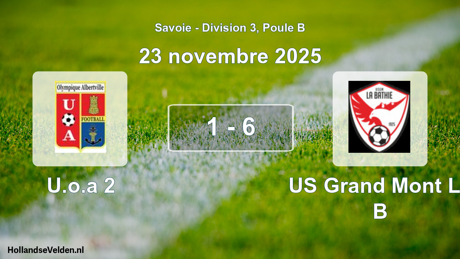 Gespeelde wedstrijd: U.o.a 2 - US Grand Mont La B 1 - 6 (23 november 2025)