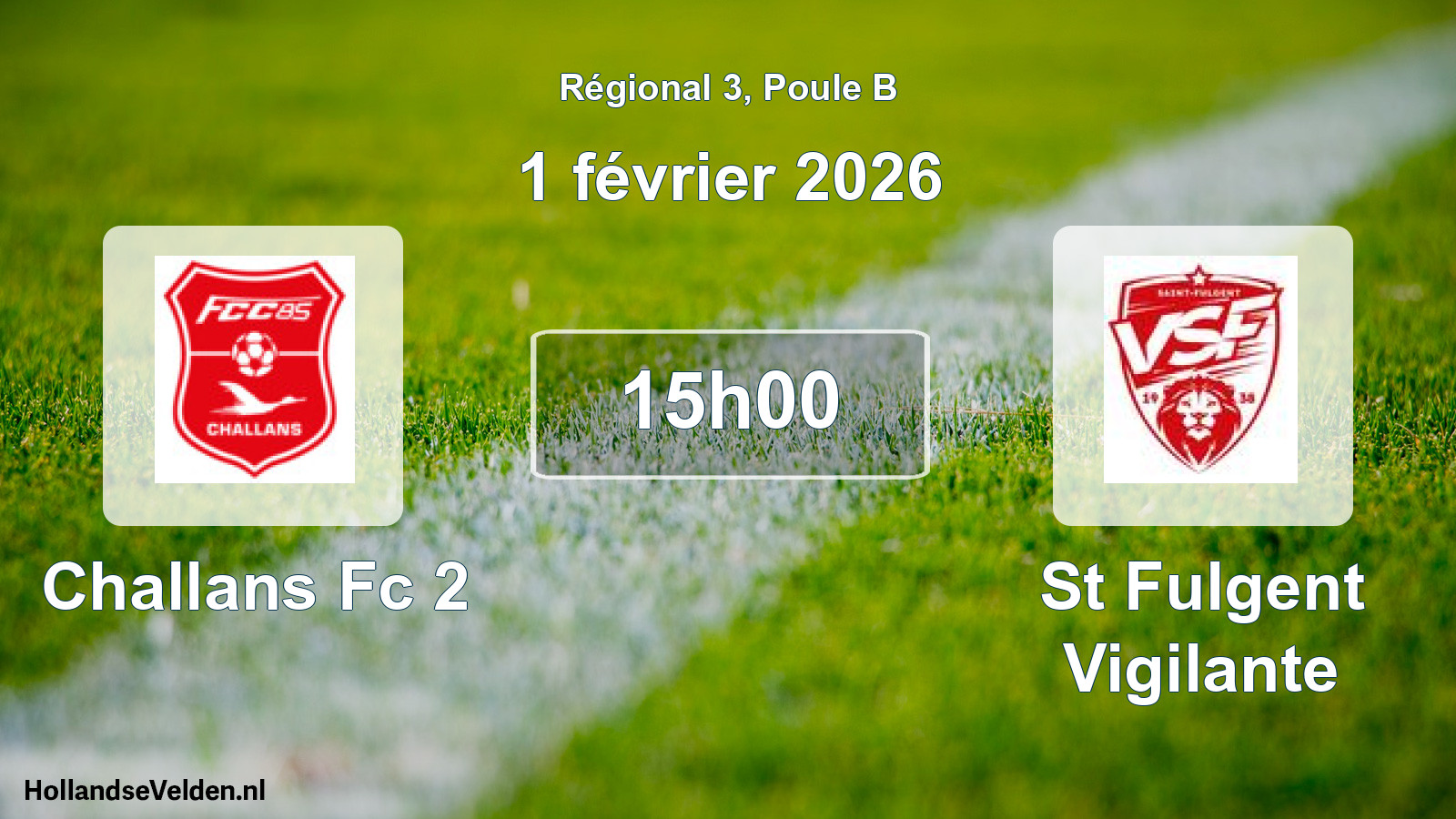 Geplande wedstrijd: Challans Fc 2 - St Fulgent Vigilante (1 février 2026)