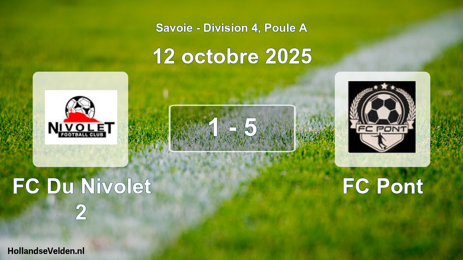 Gespeelde wedstrijd: FC Du Nivolet 2 - FC Pont 1 - 5 (12 oktober 2025)