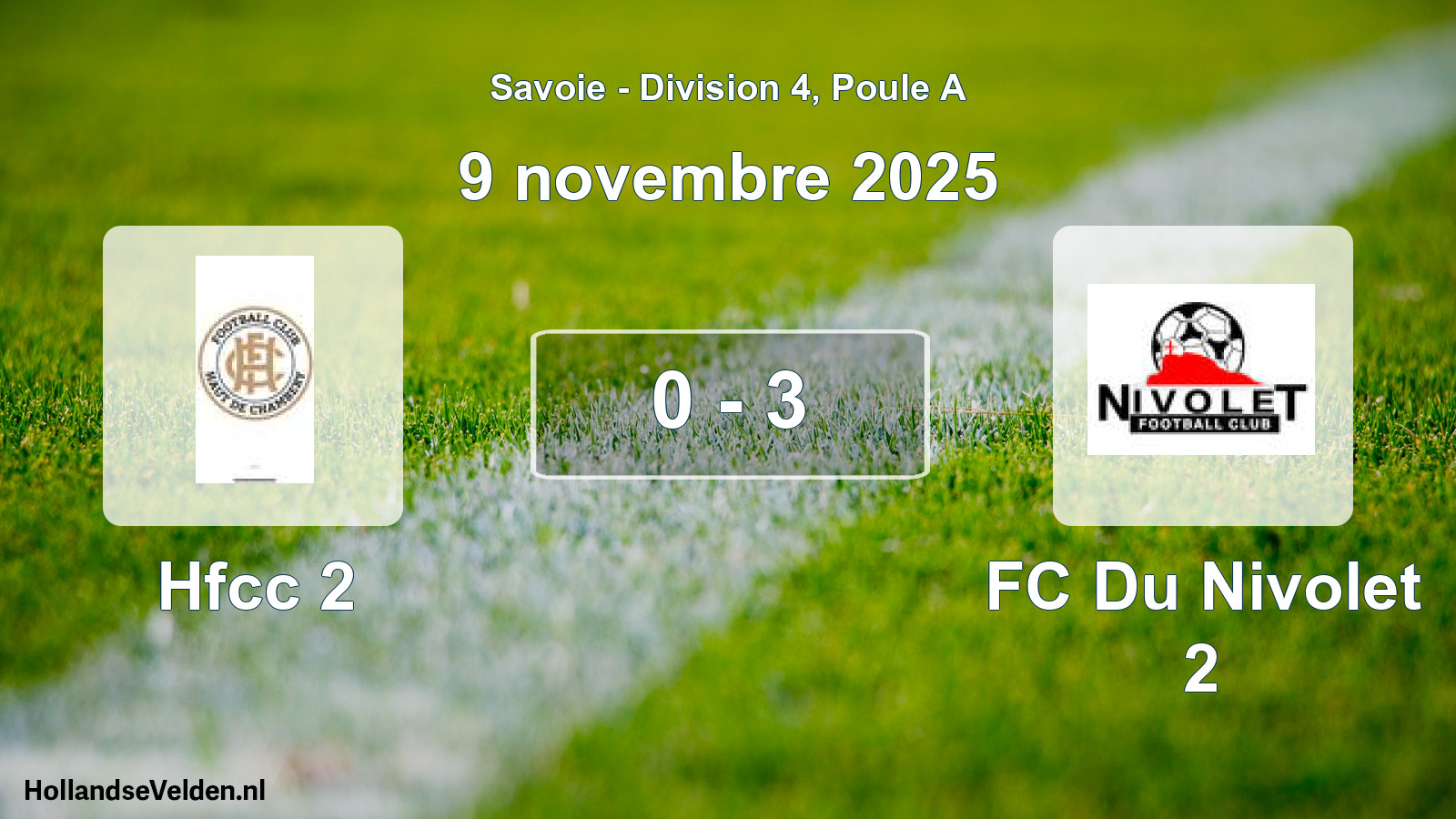 Gespeelde wedstrijd: Hfcc 2 - FC Du Nivolet 2 0 - 3 (9 november 2025)