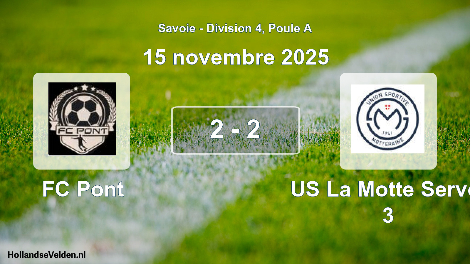 Gespeelde wedstrijd: FC Pont - US La Motte Servol 3 2 - 2 (15 november 2025)