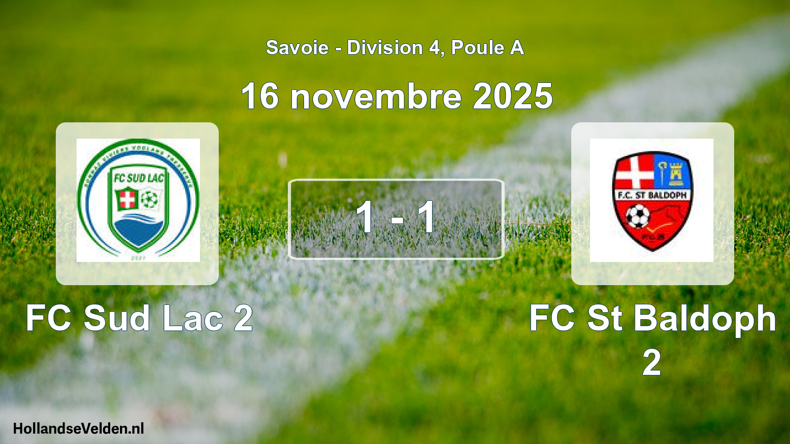 Gespeelde wedstrijd: FC Sud Lac 2 - FC St Baldoph 2 1 - 1 (16 november 2025)