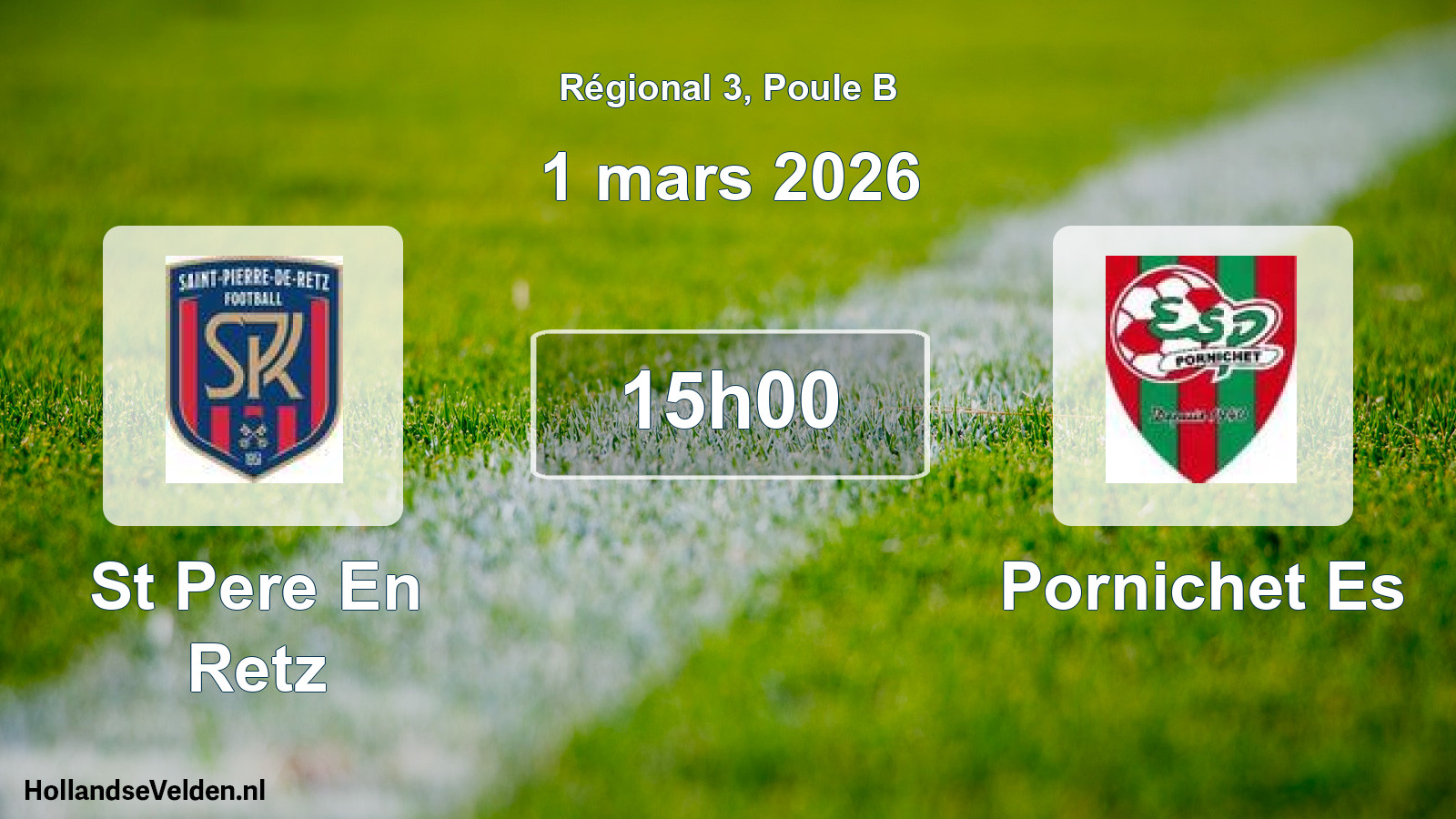Geplande wedstrijd: St Pere En Retz - Pornichet Es (1 mars 2026)