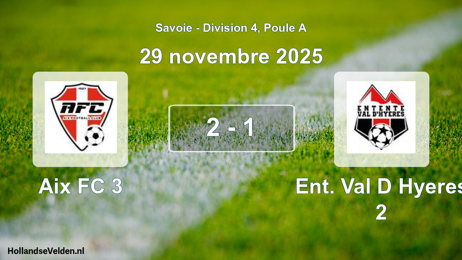Gespeelde wedstrijd: Aix FC 3 - Ent. Val D Hyeres 2 2 - 1 (29 november 2025)