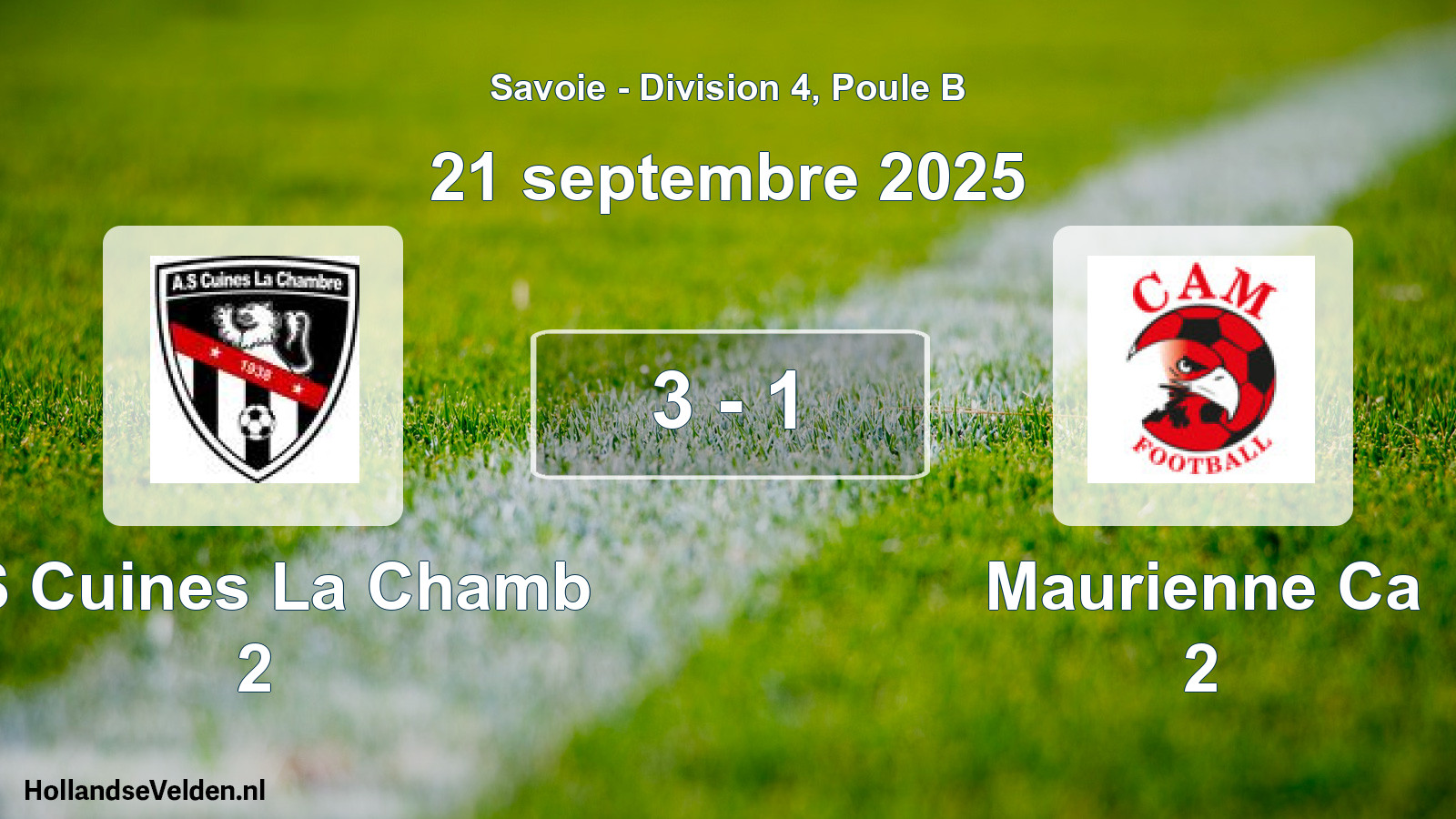 Gespeelde wedstrijd: AS Cuines La Chamb 2 - Maurienne Ca 2 3 - 1 (21 september 2025)