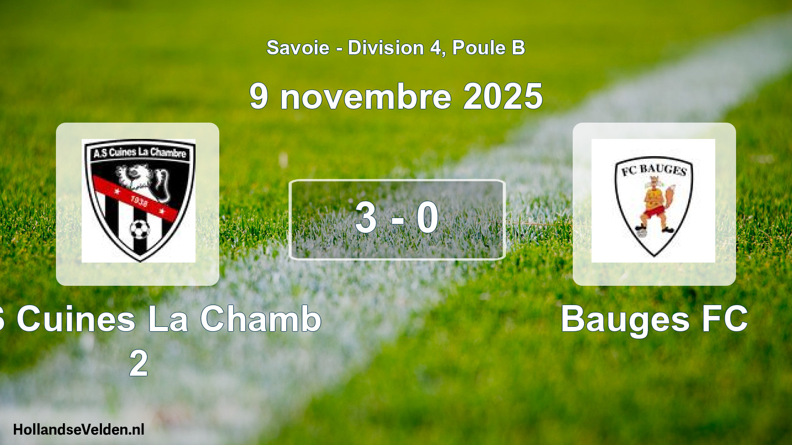 Gespeelde wedstrijd: AS Cuines La Chamb 2 - Bauges FC 3 - 0 (9 november 2025)