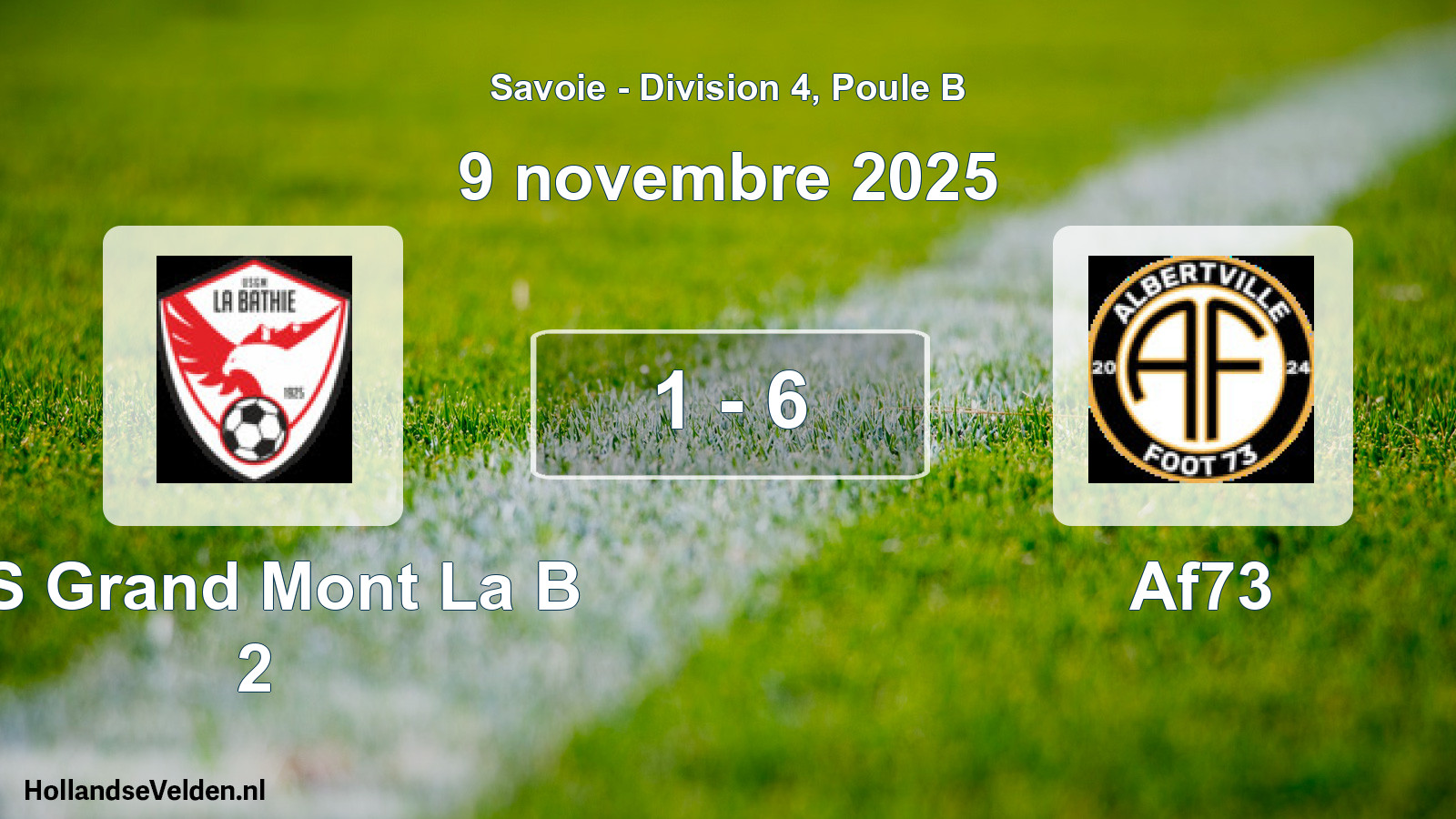 Gespeelde wedstrijd: US Grand Mont La B 2 - Af73 1 - 6 (9 november 2025)