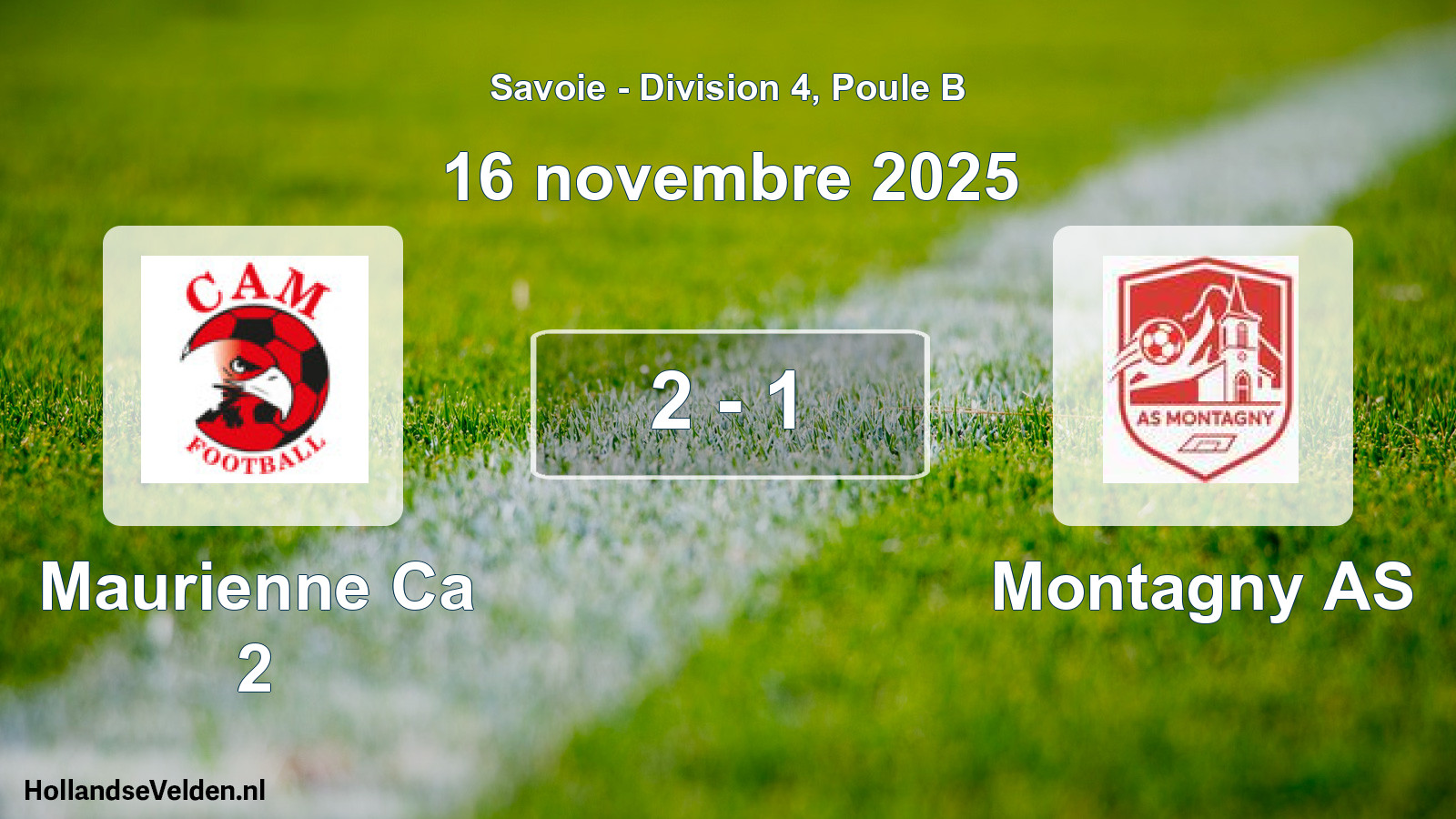 Match joué: Maurienne Ca 2 - Montagny AS 2 - 1 (16 novembre 2025)