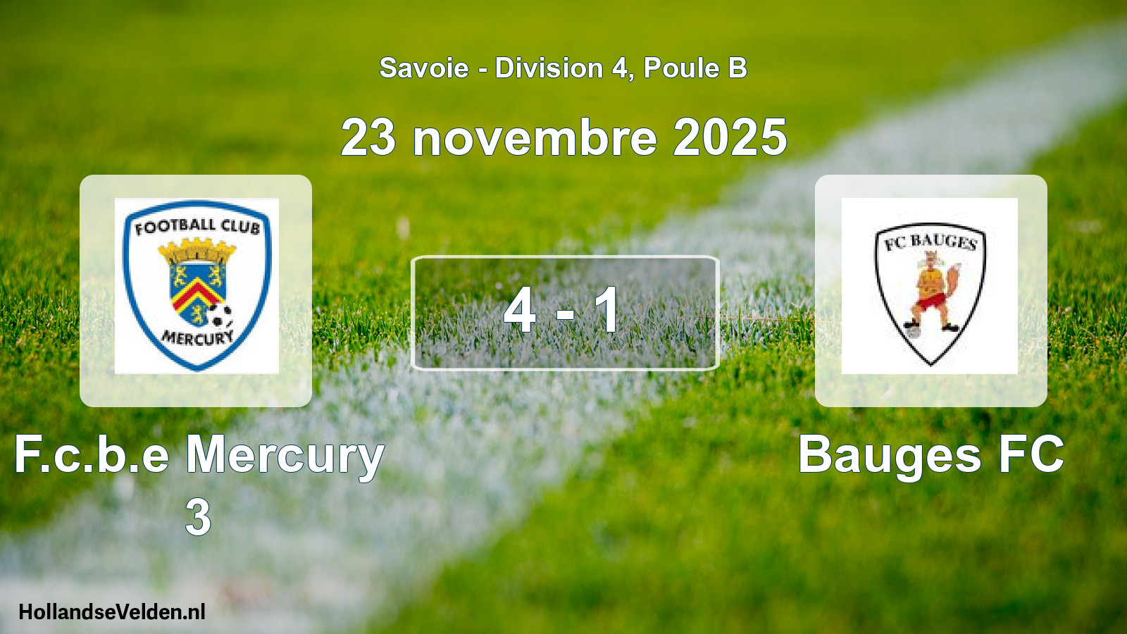 Gespeelde wedstrijd: F.c.b.e Mercury 3 - Bauges FC 4 - 1 (23 november 2025)