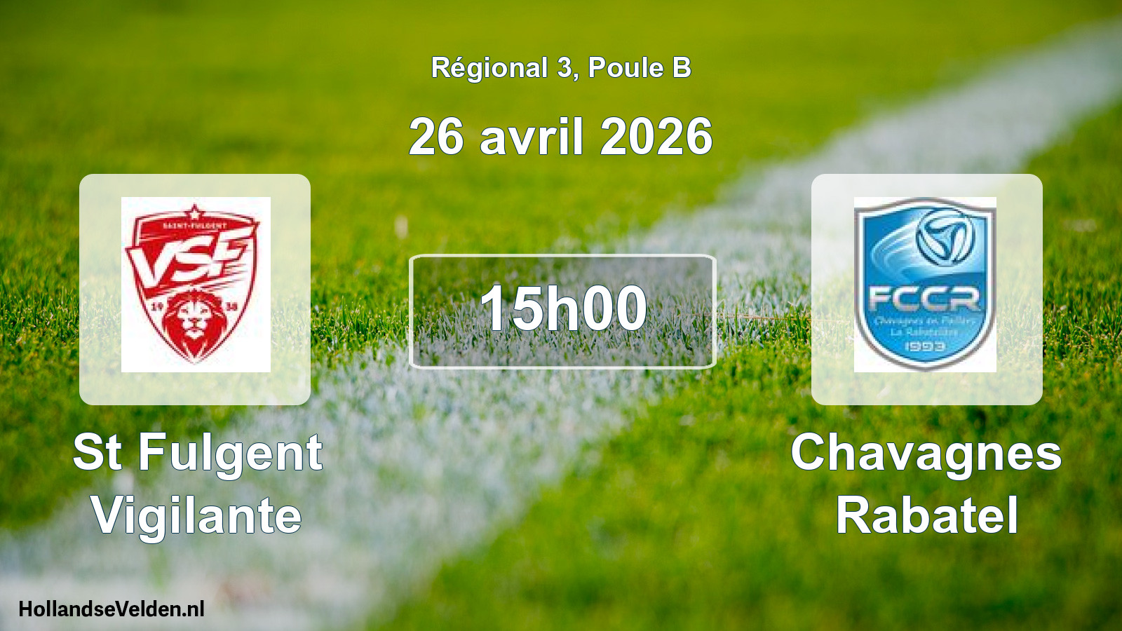 Scheduled Match: St Fulgent Vigilante - Chavagnes Rabatel (26 April 2026)