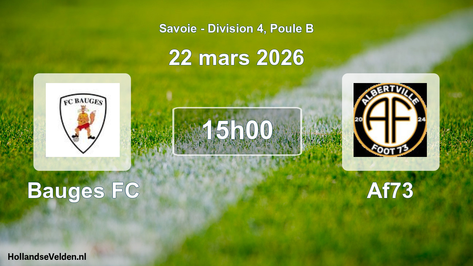 Scheduled Match: Bauges FC - Af73 (22 March 2026)