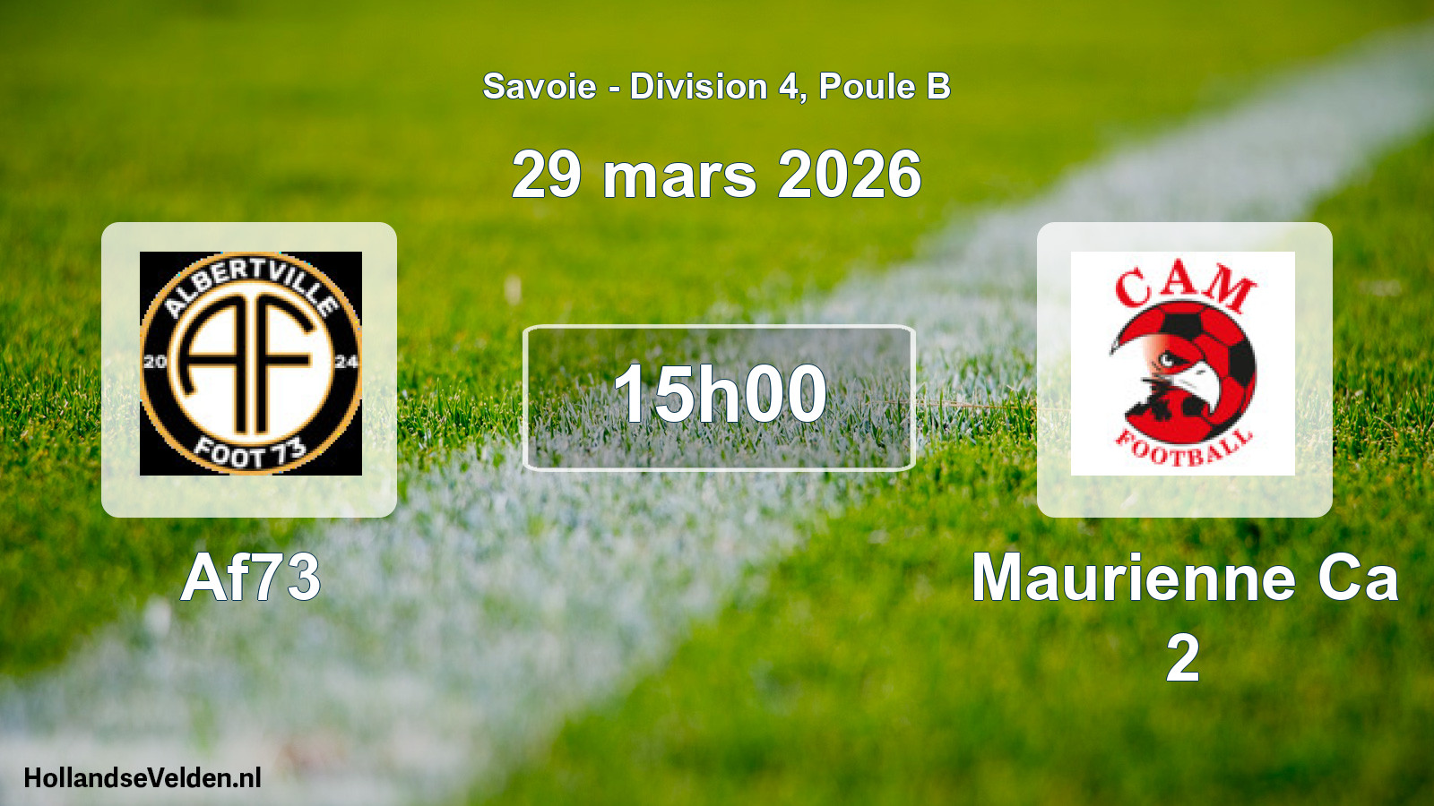 Geplande wedstrijd: Af73 - Maurienne Ca 2 (29 maart 2026)