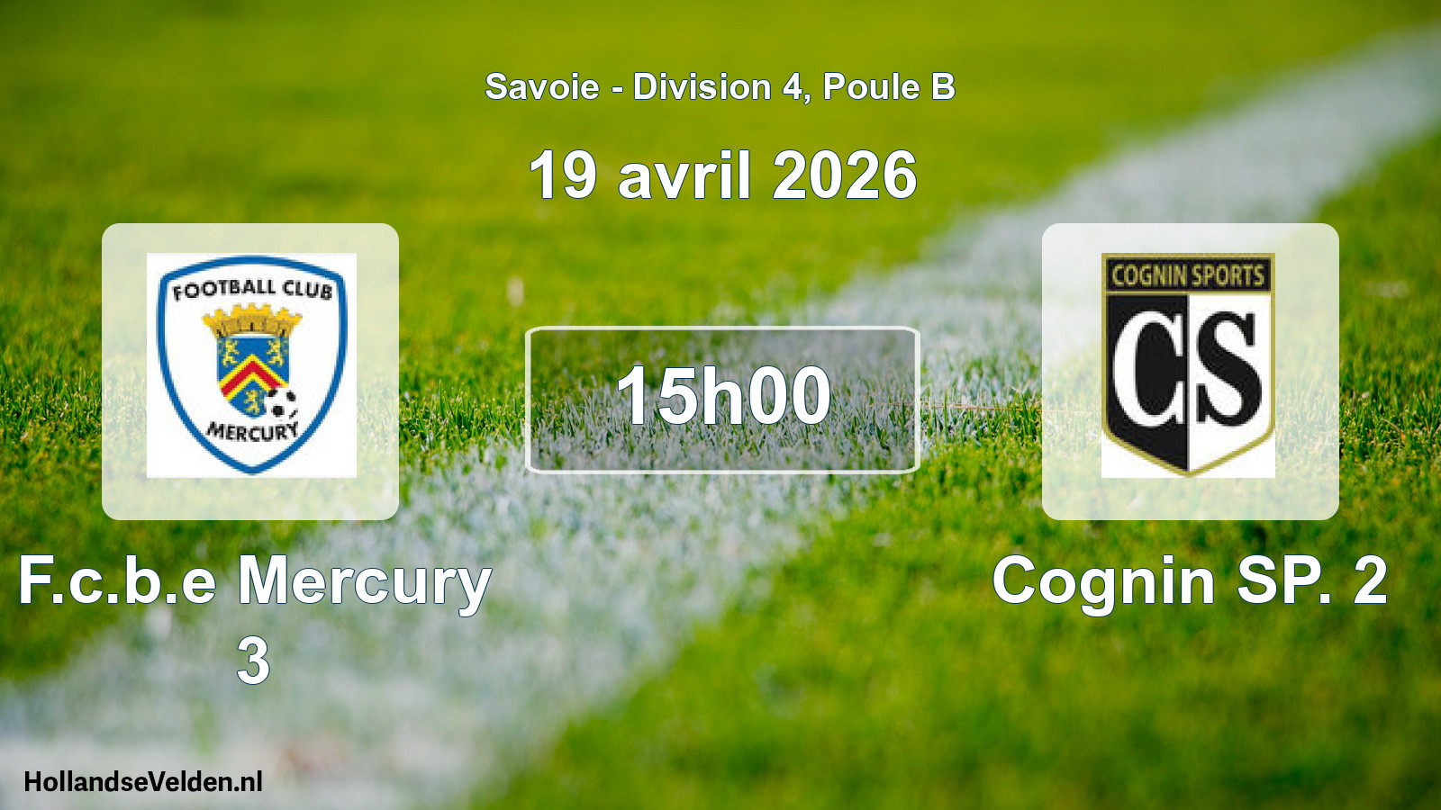 Scheduled Match: F.c.b.e Mercury 3 - Cognin SP. 2 (19 April 2026)