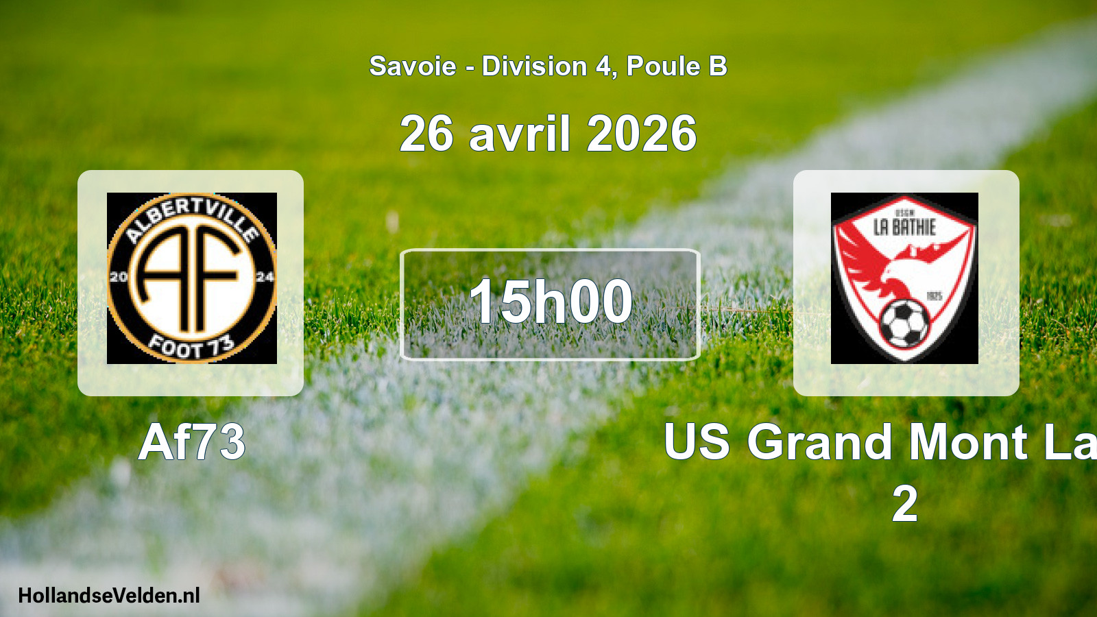 Geplande wedstrijd: Af73 - US Grand Mont La B 2 (26 april 2026)