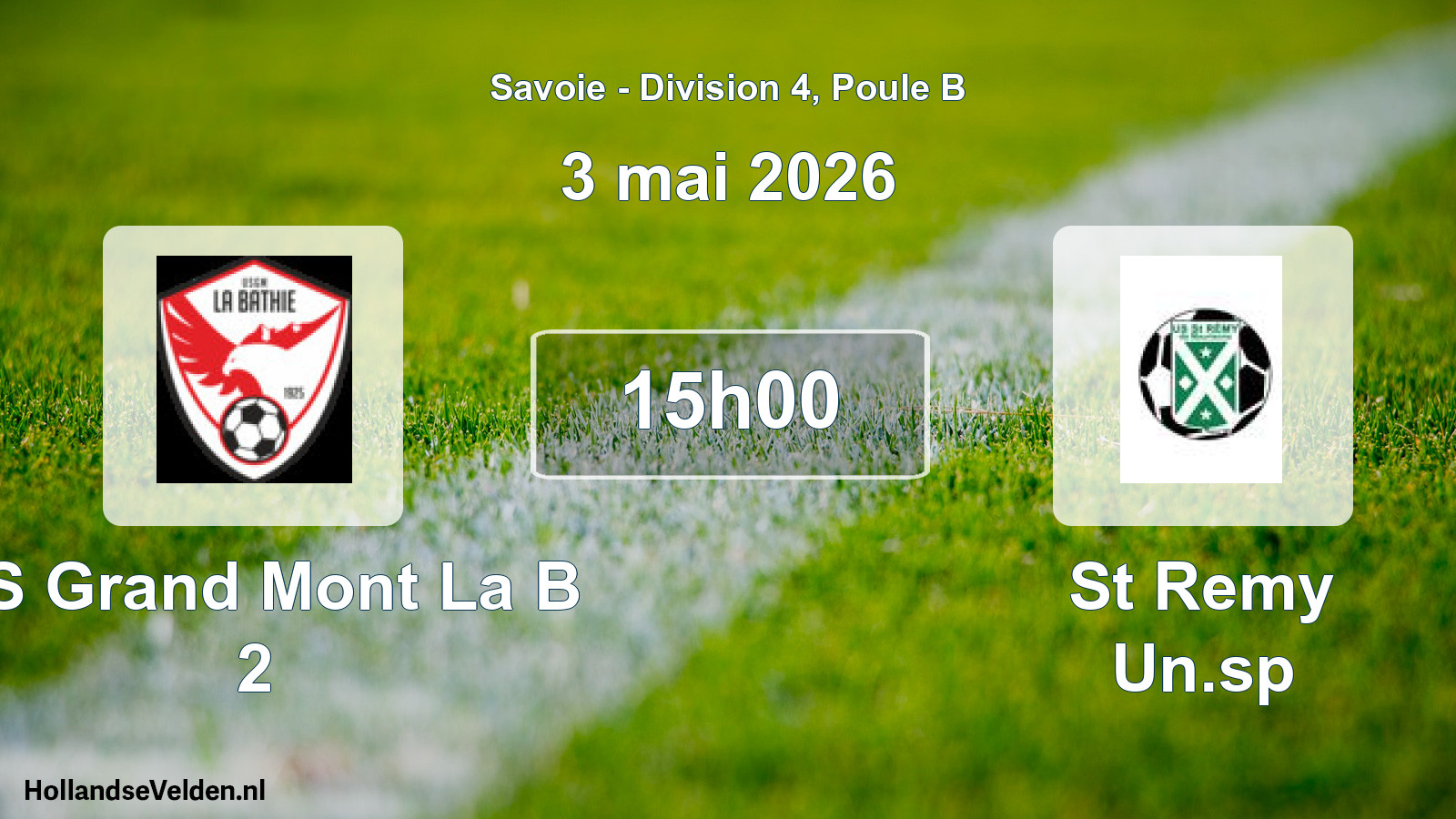 Match programmé: US Grand Mont La B 2 - St Remy Un.sp (3 mai 2026)