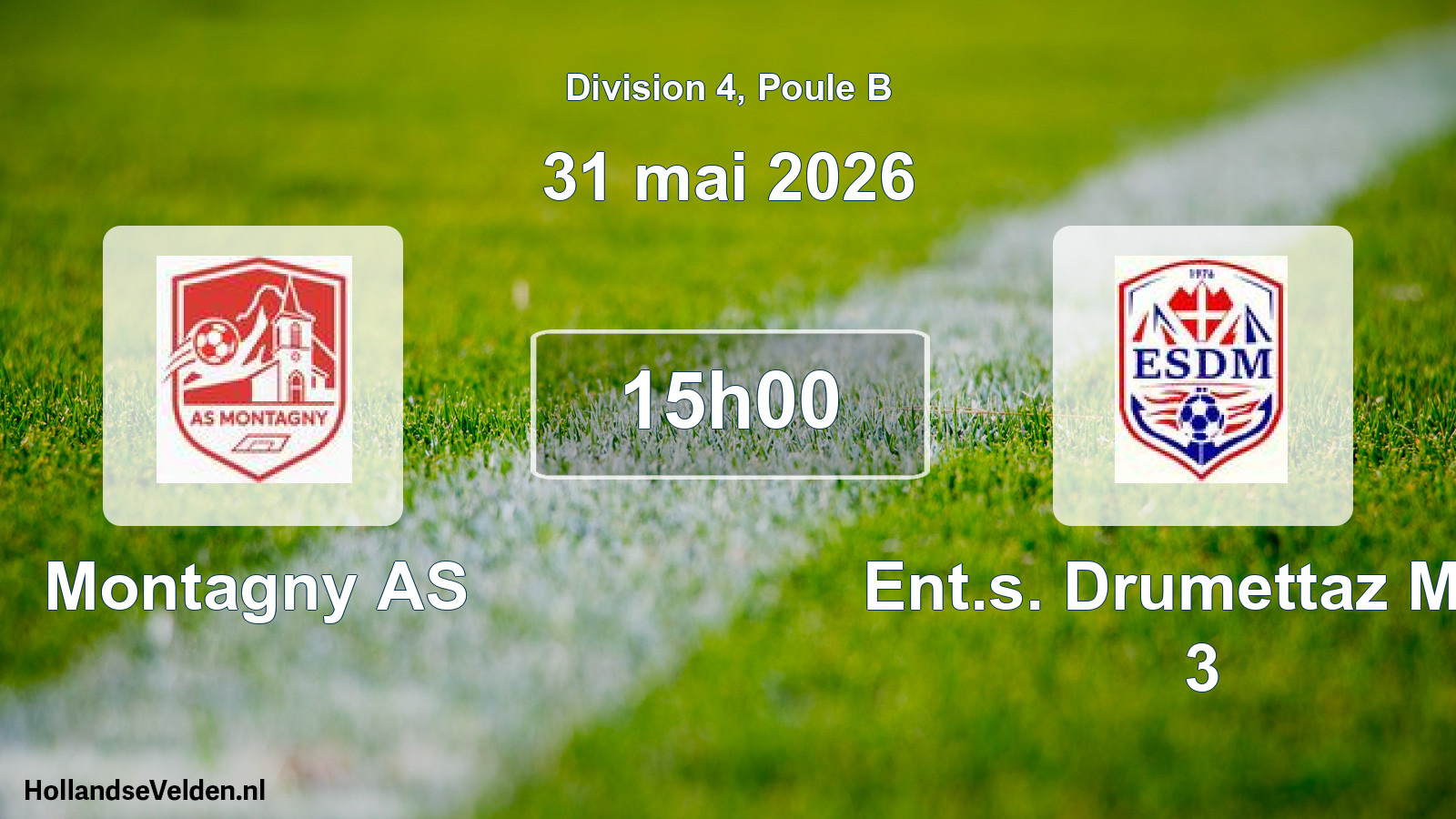 Match programmé: Montagny AS - Ent.s. Drumettaz Mou 3 (31 mai 2026)