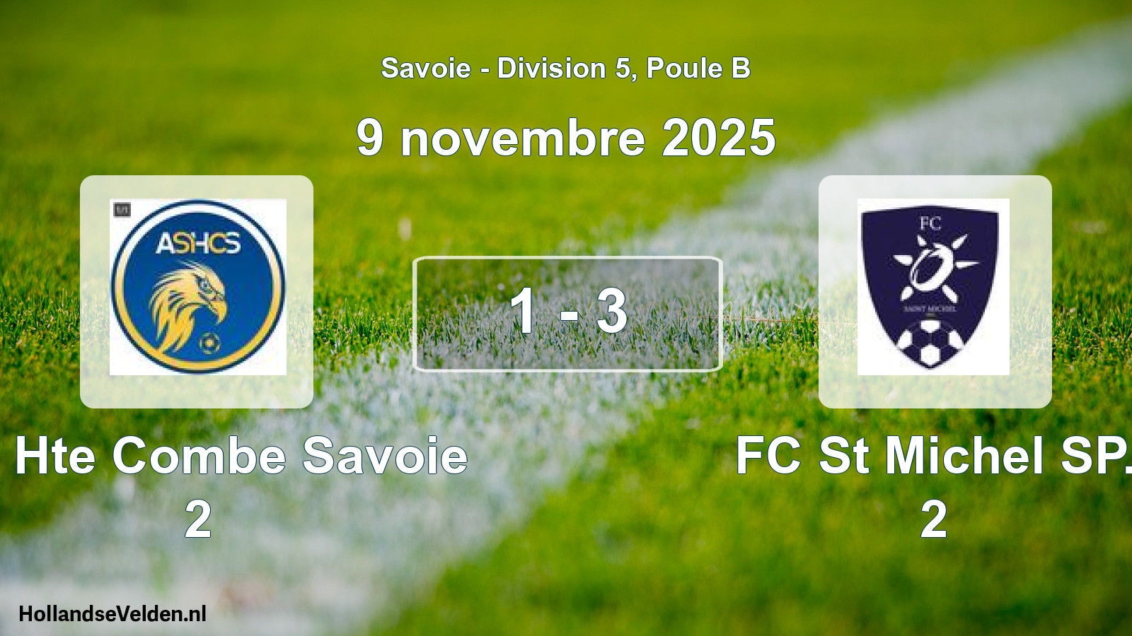 Gespeelde wedstrijd: AS Hte Combe Savoie 2 - FC St Michel SP. 2 1 - 3 (9 november 2025)