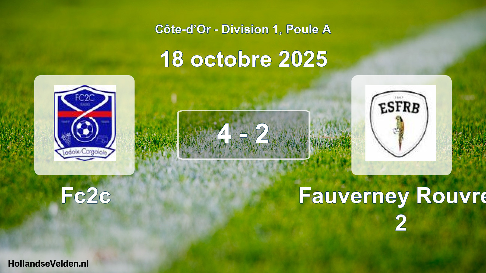 Match joué: Fc2c - Fauverney Rouvres 2 4 - 2 (18 octobre 2025)