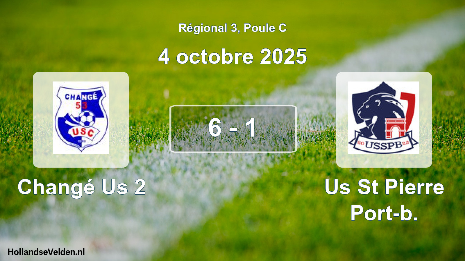 Gespeelde wedstrijd: Changé Us 2 - Us St Pierre Port-b. 6 - 1 (4 octobre 2025)