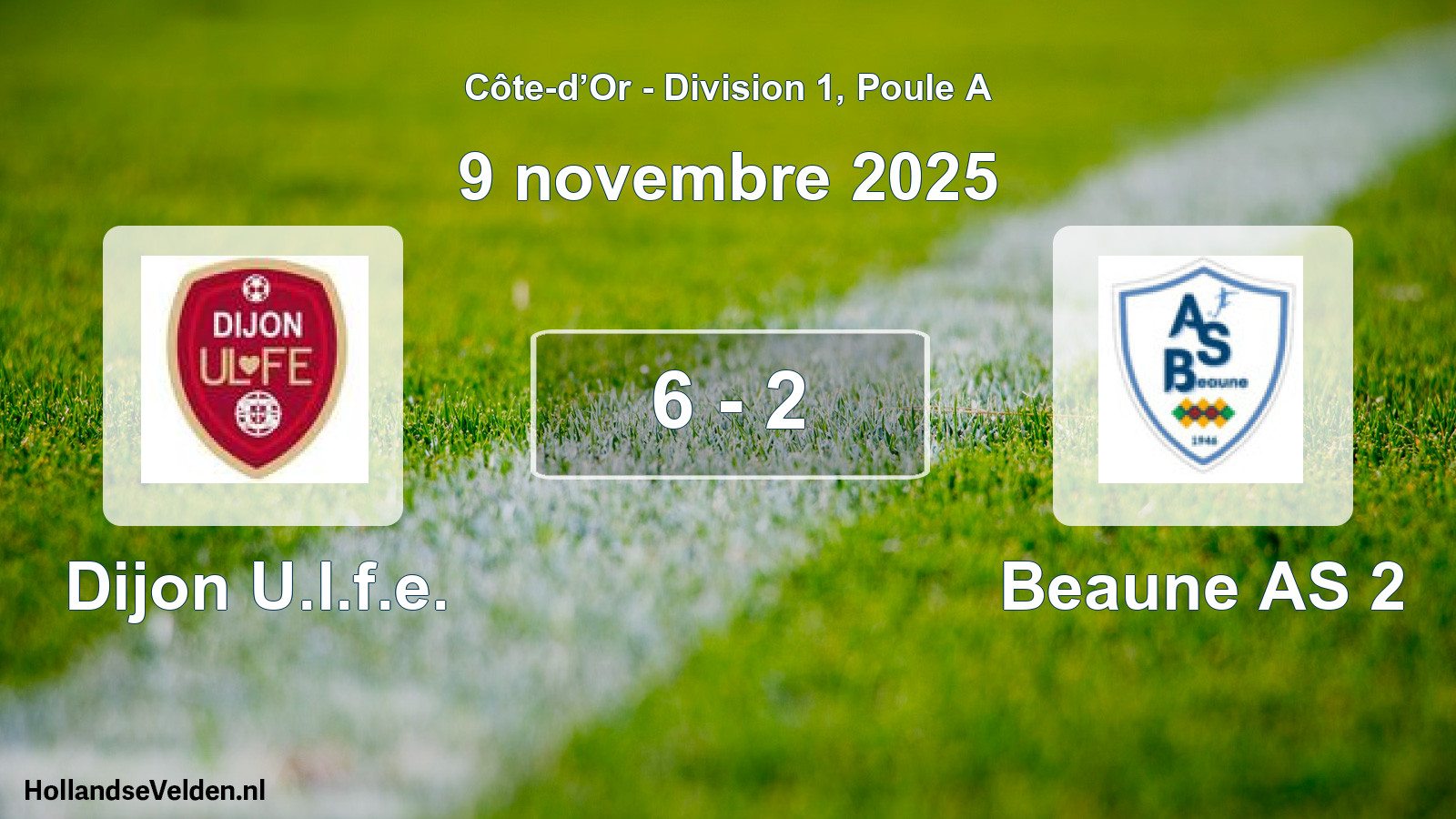 Match joué: Dijon U.l.f.e. - Beaune AS 2 6 - 2 (9 novembre 2025)