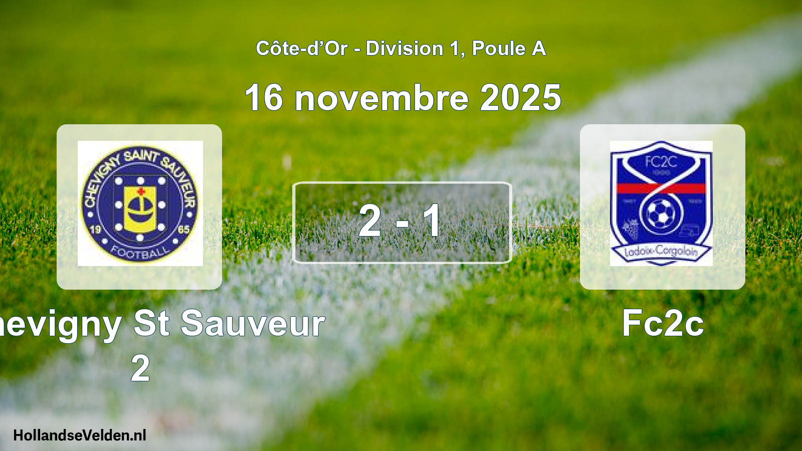 Match joué: Chevigny St Sauveur 2 - Fc2c 2 - 1 (16 novembre 2025)