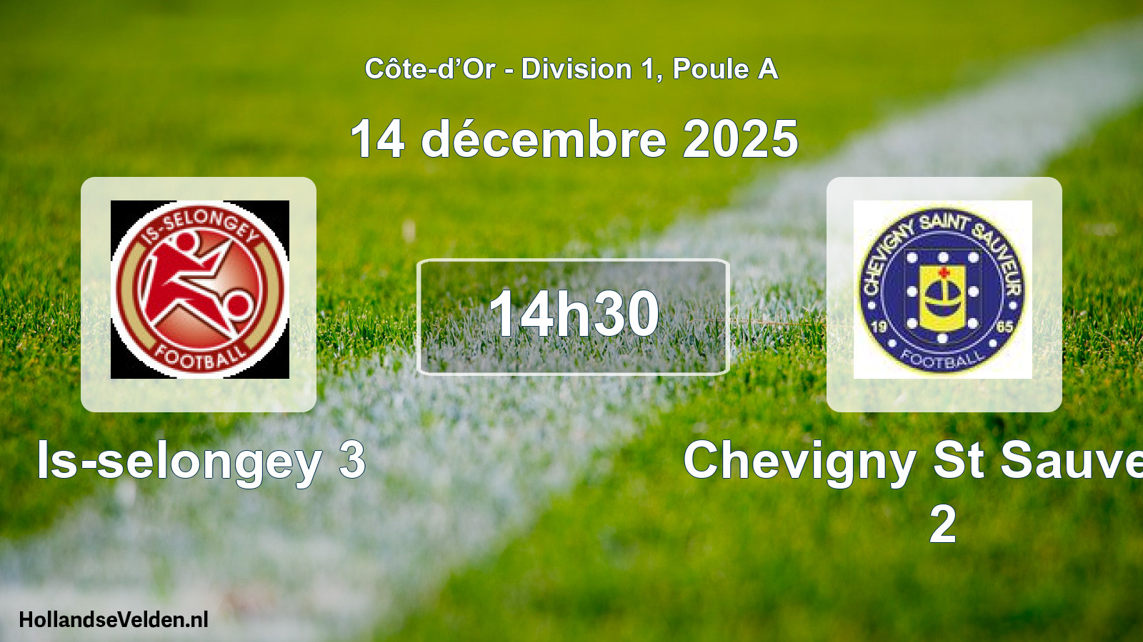 Geplande wedstrijd: Is-selongey 3 - Chevigny St Sauveur 2 (14 december 2025)