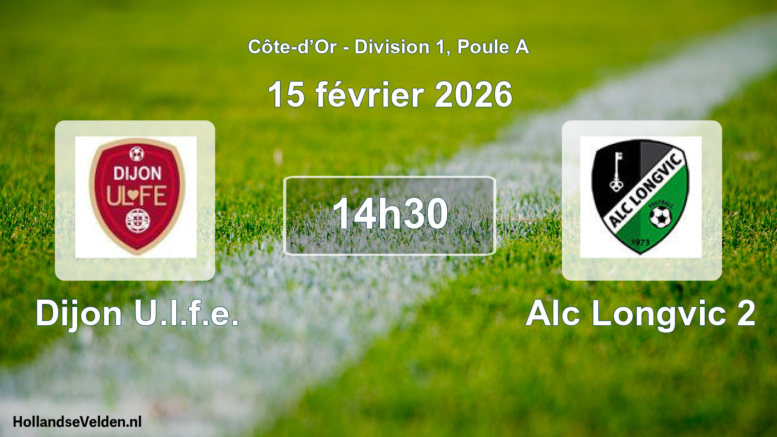 Match programmé: Dijon U.l.f.e. - Alc Longvic 2 (15 février 2026)